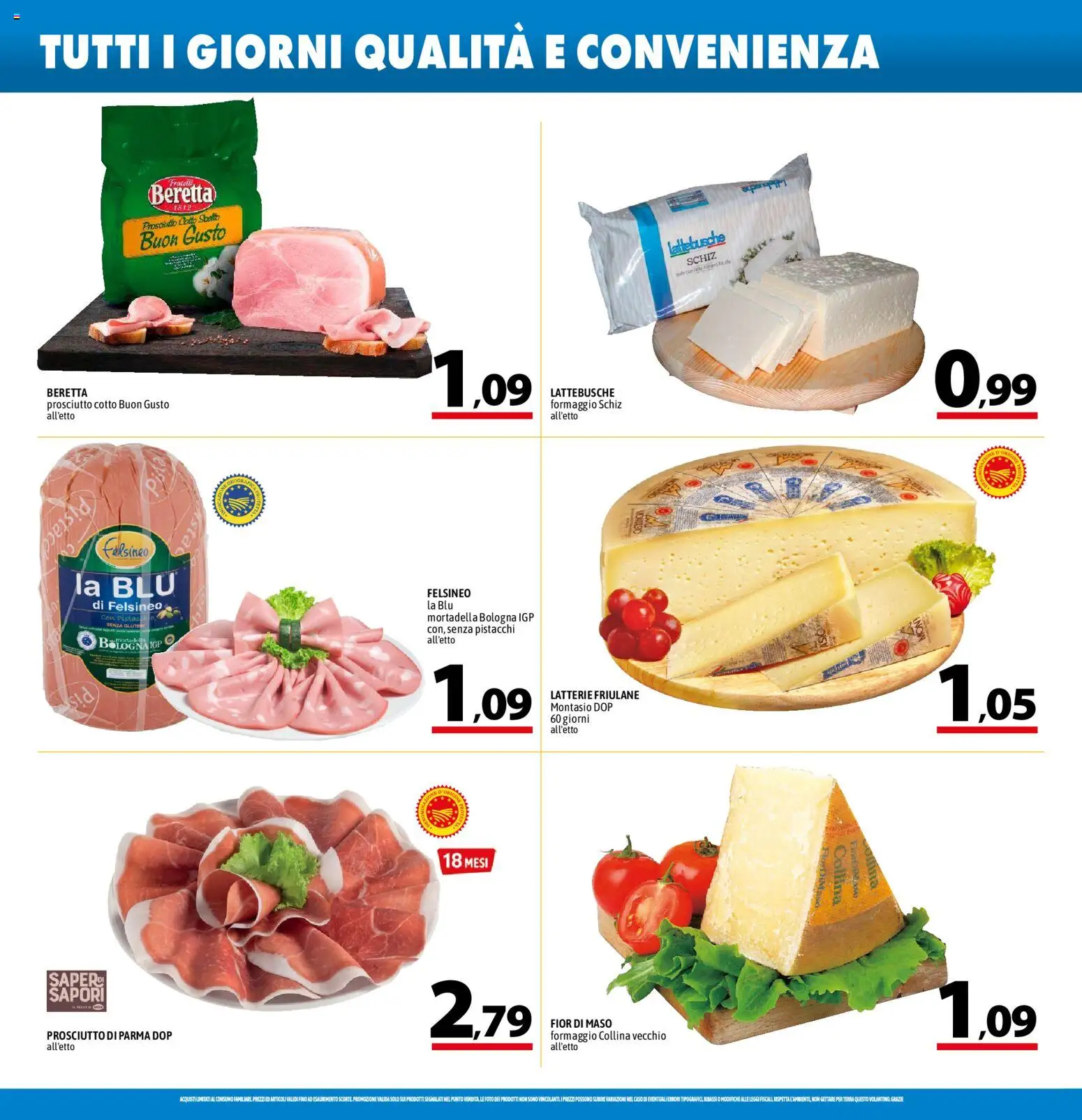 Volantino A&O del 11/06/2026 | Pagina: 4 | Prodotti: Prosciutto di Parma, Prosciutto, Mortadella, Pistacchi
