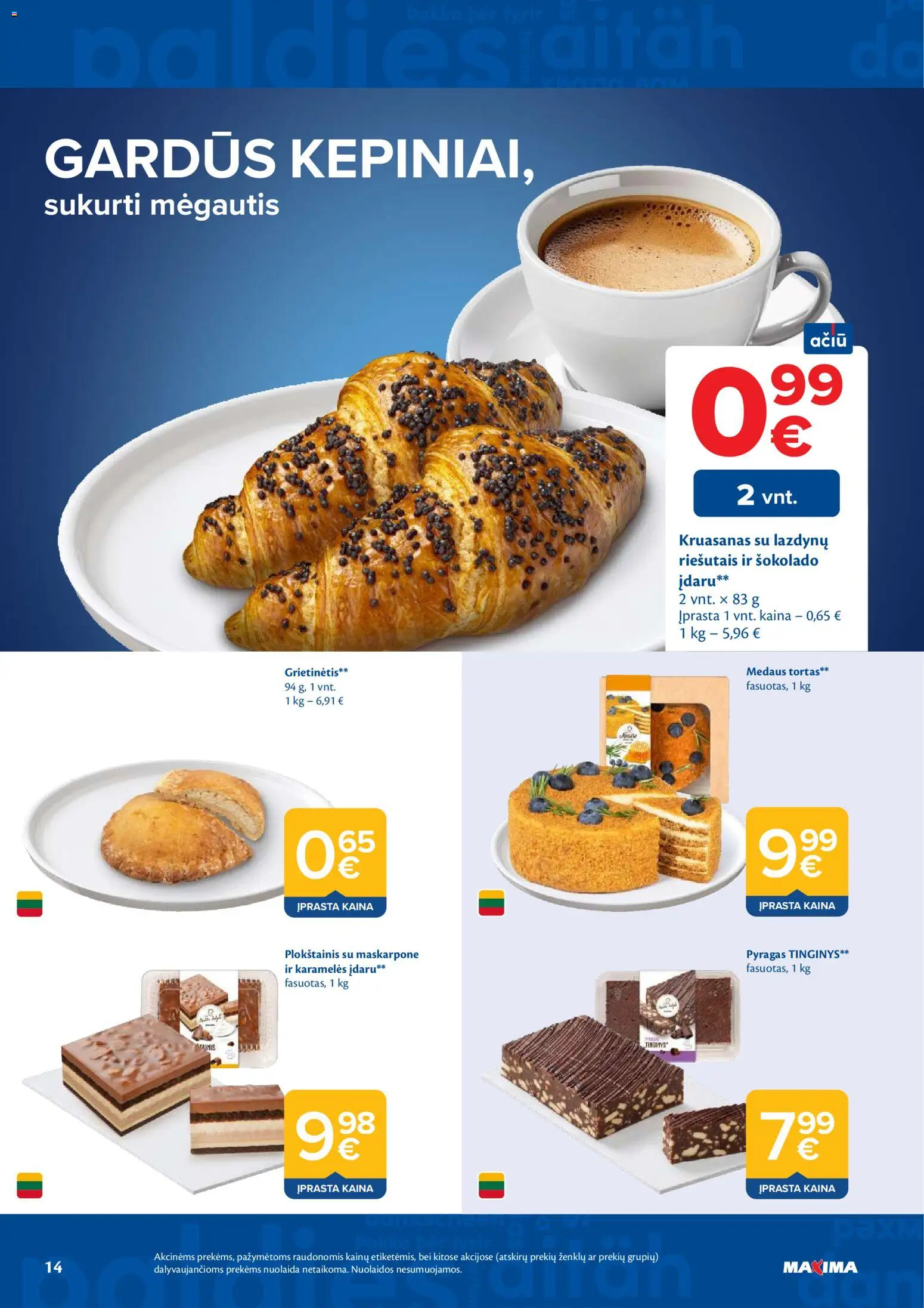 MAXIMA akcijos nuo 2026.06.30 | Puslapis: 14 | Prekių: Tortas, Pyragas, Plokštainis