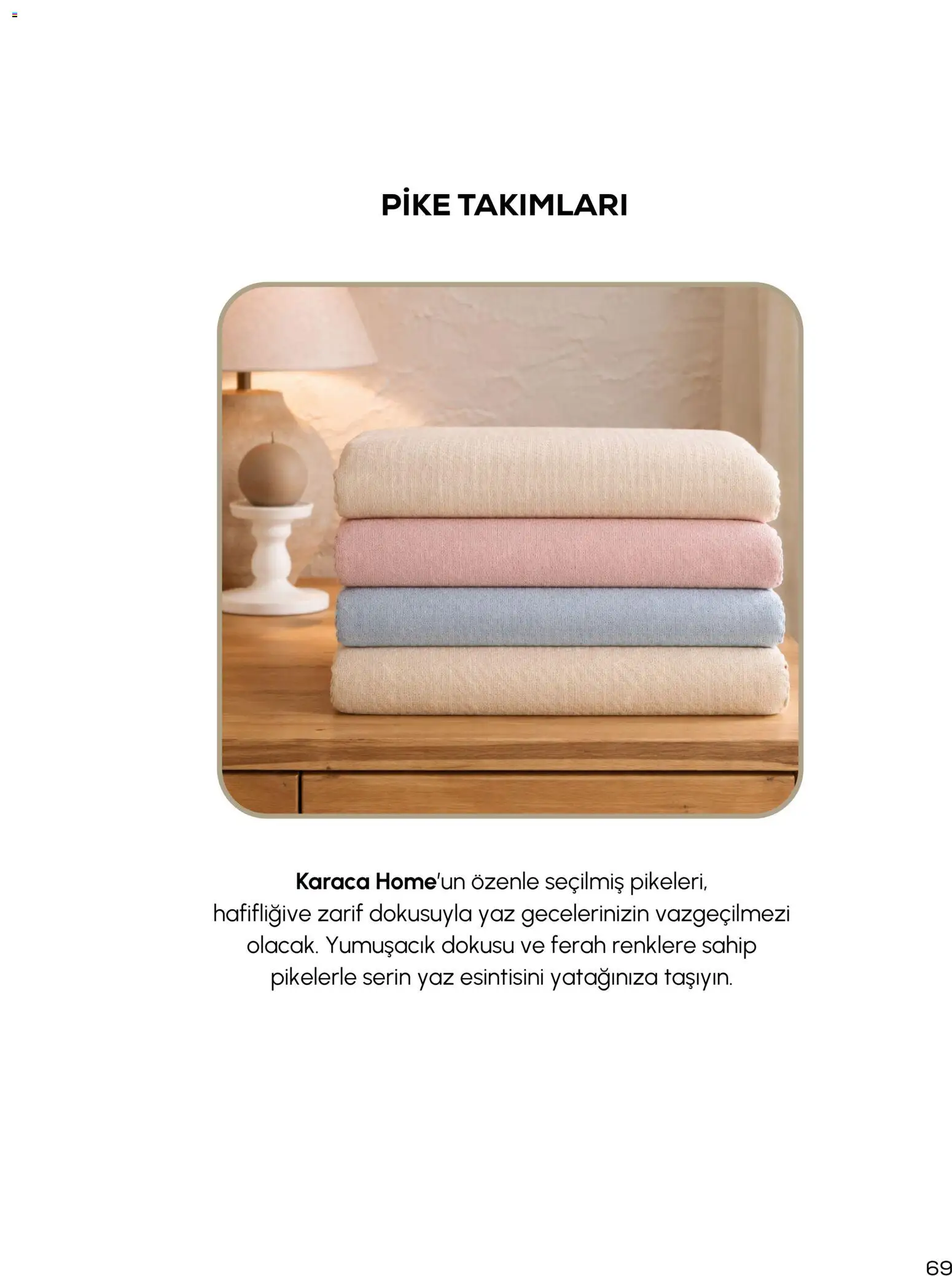 Karaca Home Katalog - 01.03.2026 tarihinden itibaren geçerlidir | Sayfa: 69 | Ürünler: Pike