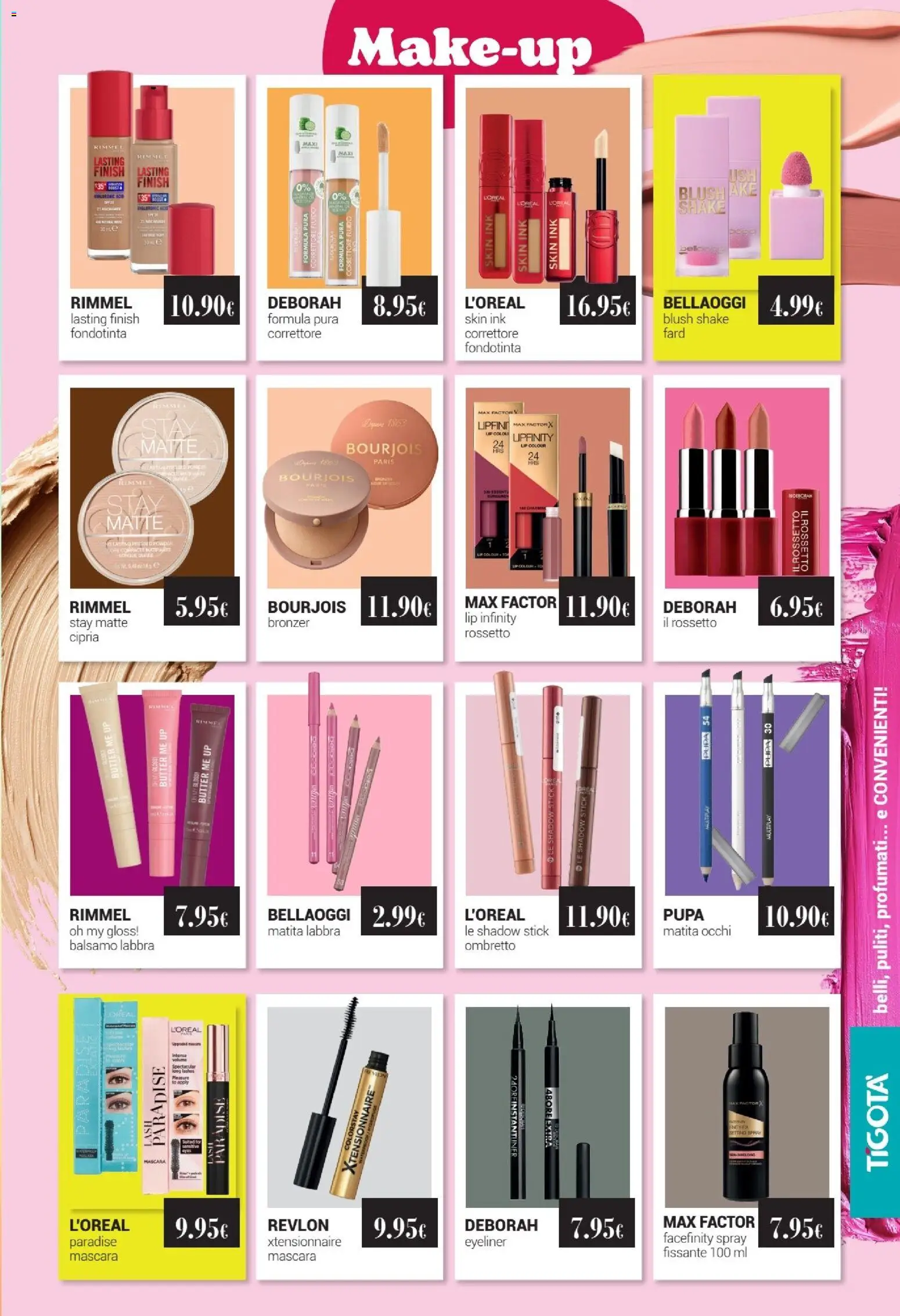 Volantino Tigotà del 01.04.2026 | Pagina: 7 | Prodotti: Mascara, Eyeliner, Fondotinta, Blush