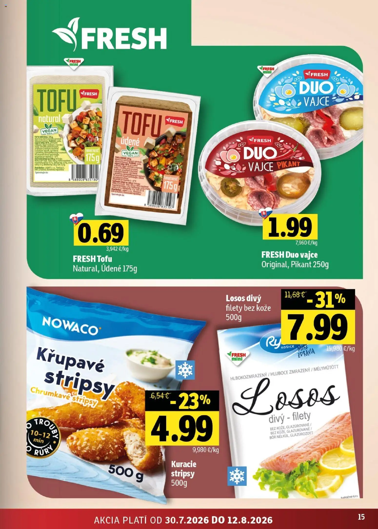 Nové Fresh akcie – leták je platný od 30.07.2026 | Strana: 15 | Produkty: Tofu, Losos, Soľ