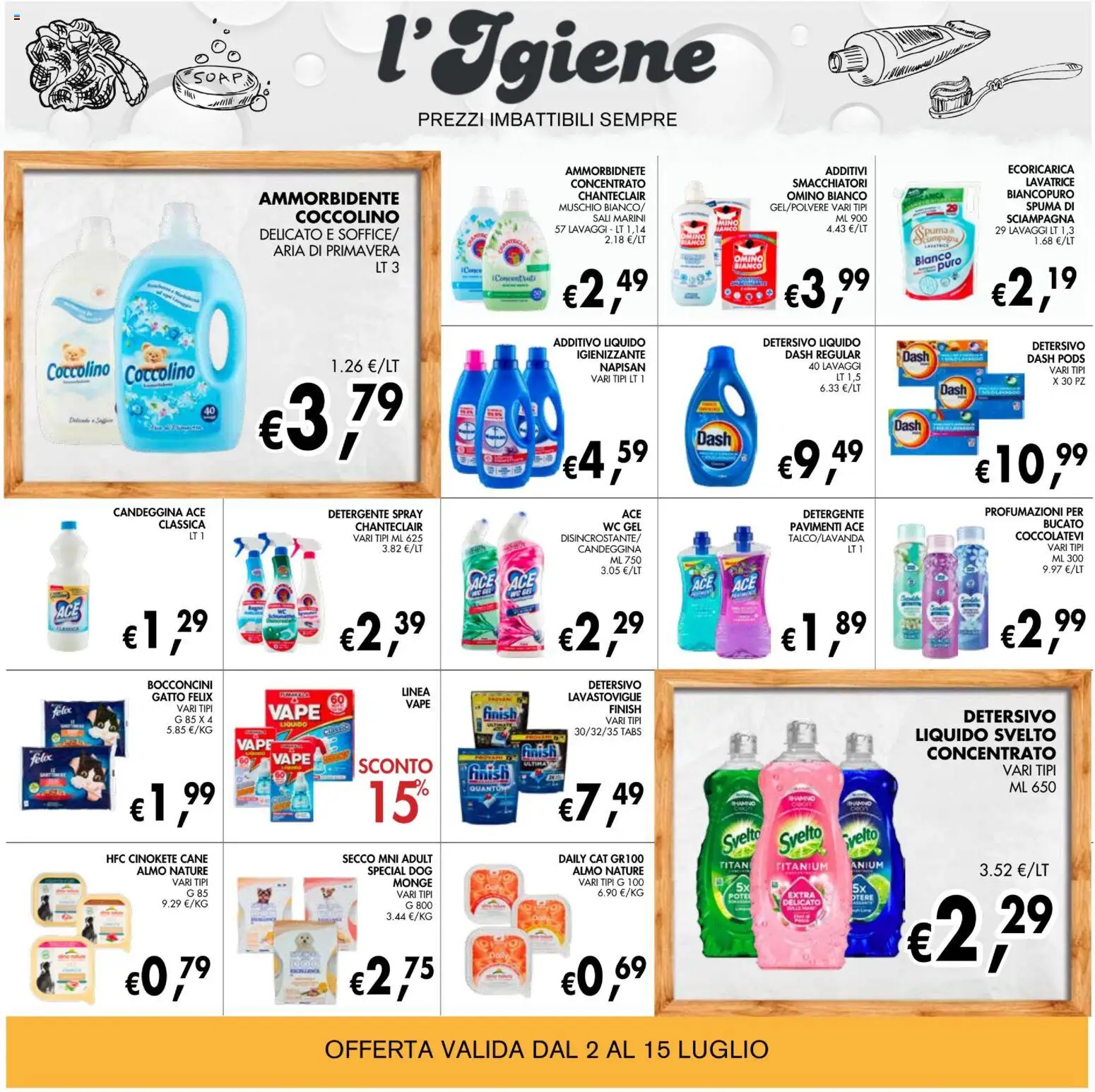 Volantino Coal del 02/07/2026 | Pagina: 22 | Prodotti: Candeggina, Lavatrice, Lavastoviglie, WC