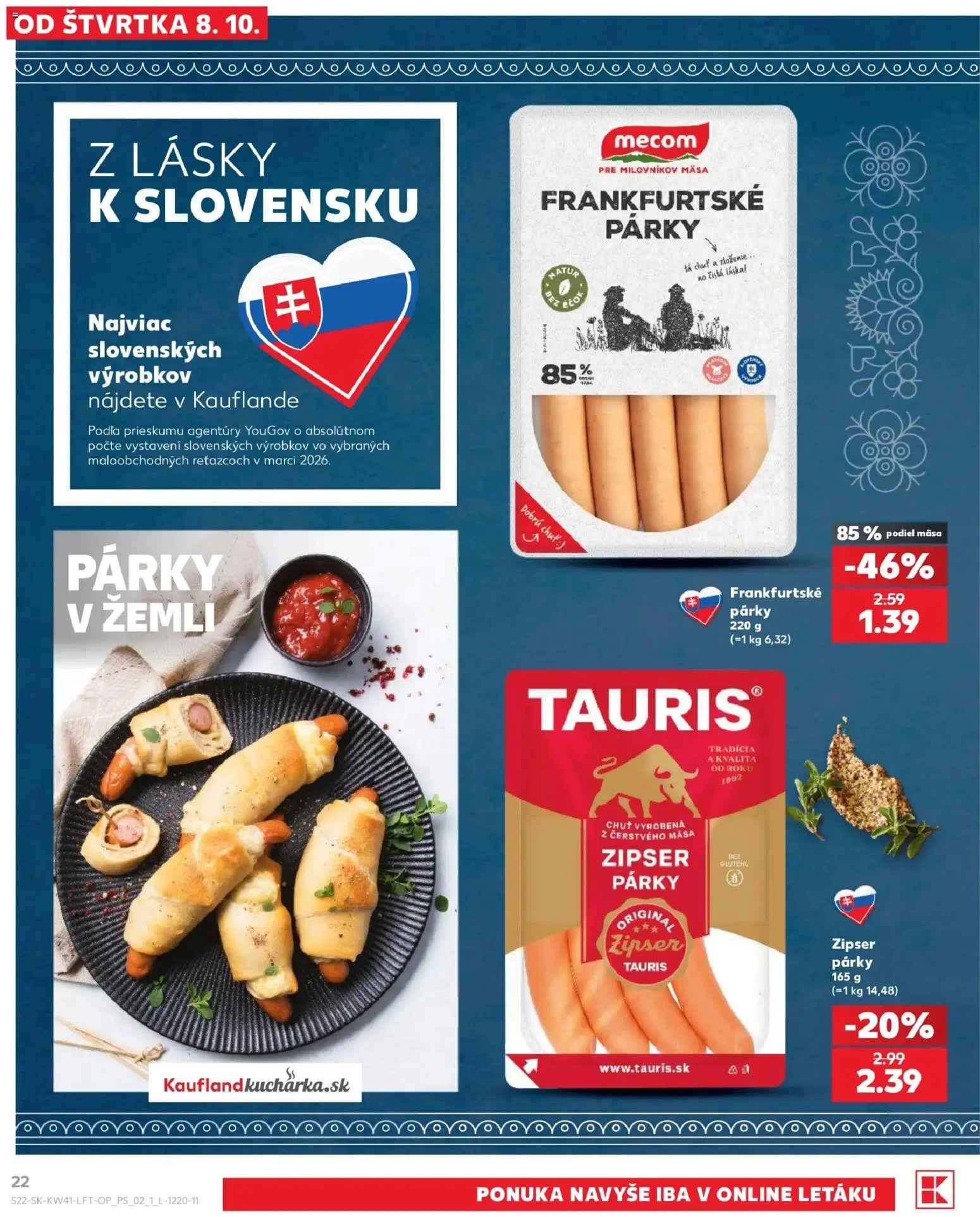 Kaufland SK akciós ujság - amely érvényes a következő dátumtól: 2026.10.08. | Oldal: 22
