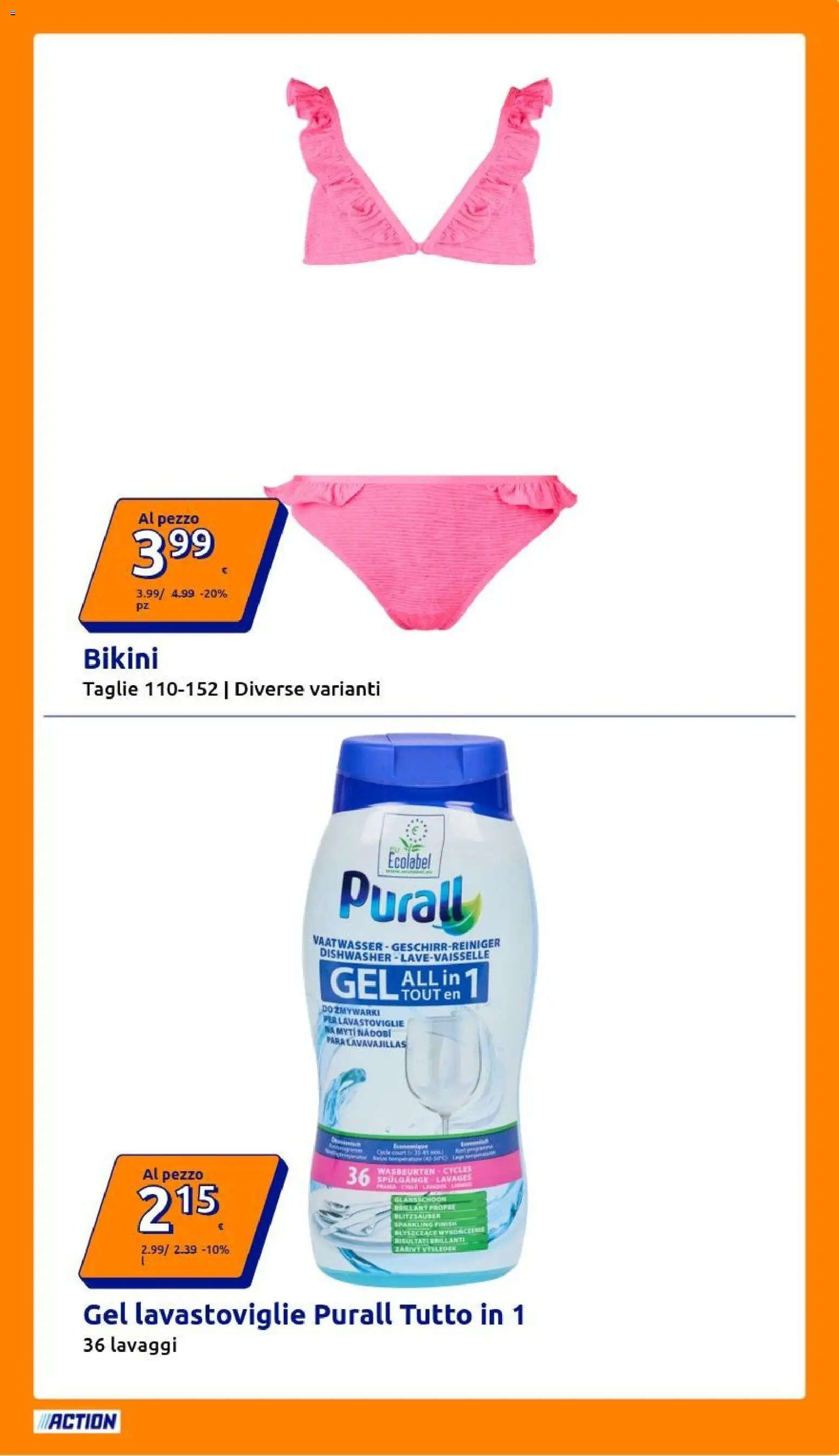 Volantino Action del 15/07/2026 | Pagina: 19 | Prodotti: Bikini, Lavastoviglie