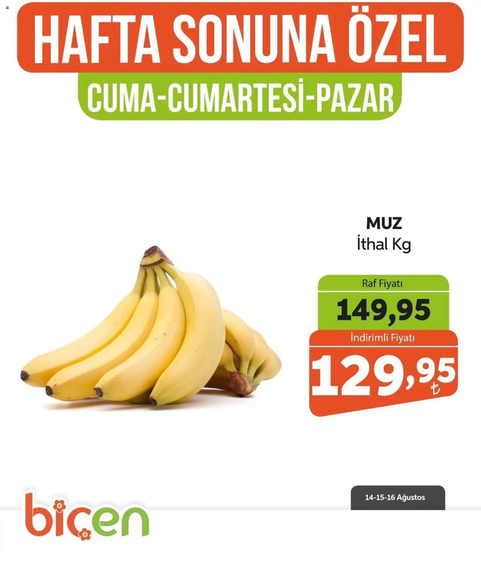 Biçen Market - Hafta Sonuna Özel - Meyve İndirimi - 14 Ağustos 2026 tarihinden itibaren geçerlidir | Sayfa: 11 | Ürünler: Raf