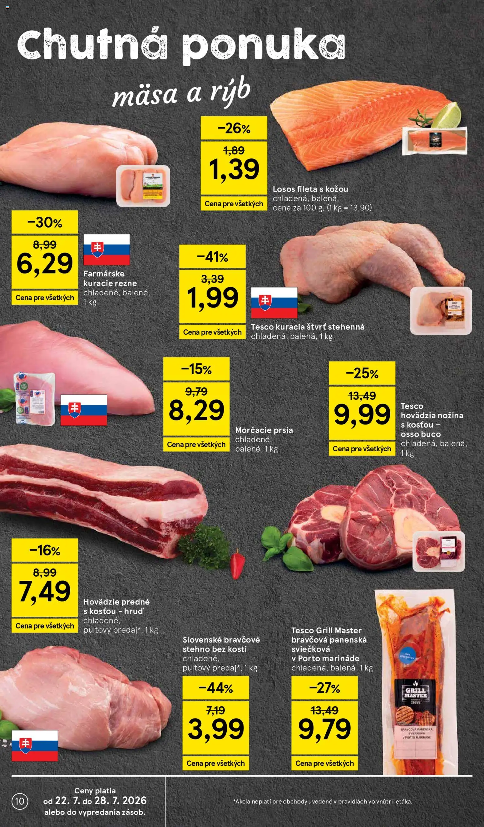 Nové Tesco akcie – leták je platný od 22.07.2026 | Strana: 10 | Produkty: Bravčové stehno, Morčacie prsia, Losos, Hovädzie predné