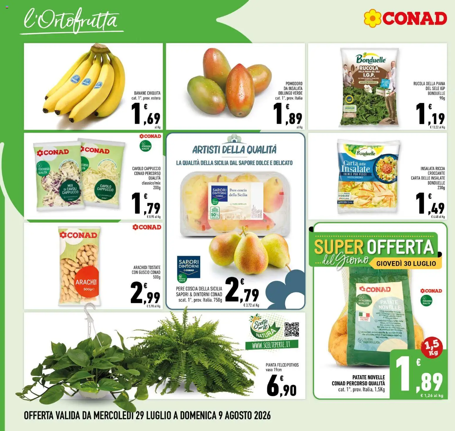 Volantino Conad del 29/07/2026 | Pagina: 2 | Prodotti: Tè, Cavolo, Arachidi, Vaso