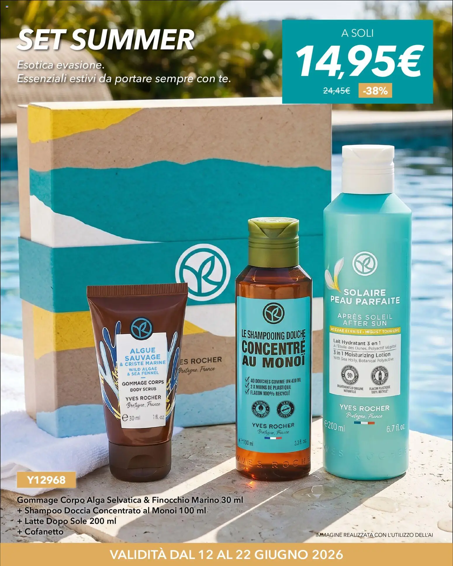Volantino Yves Rocher del 12.06.2026 | Pagina: 10 | Prodotti: Shampoo, Scrub, Latte, Doccia