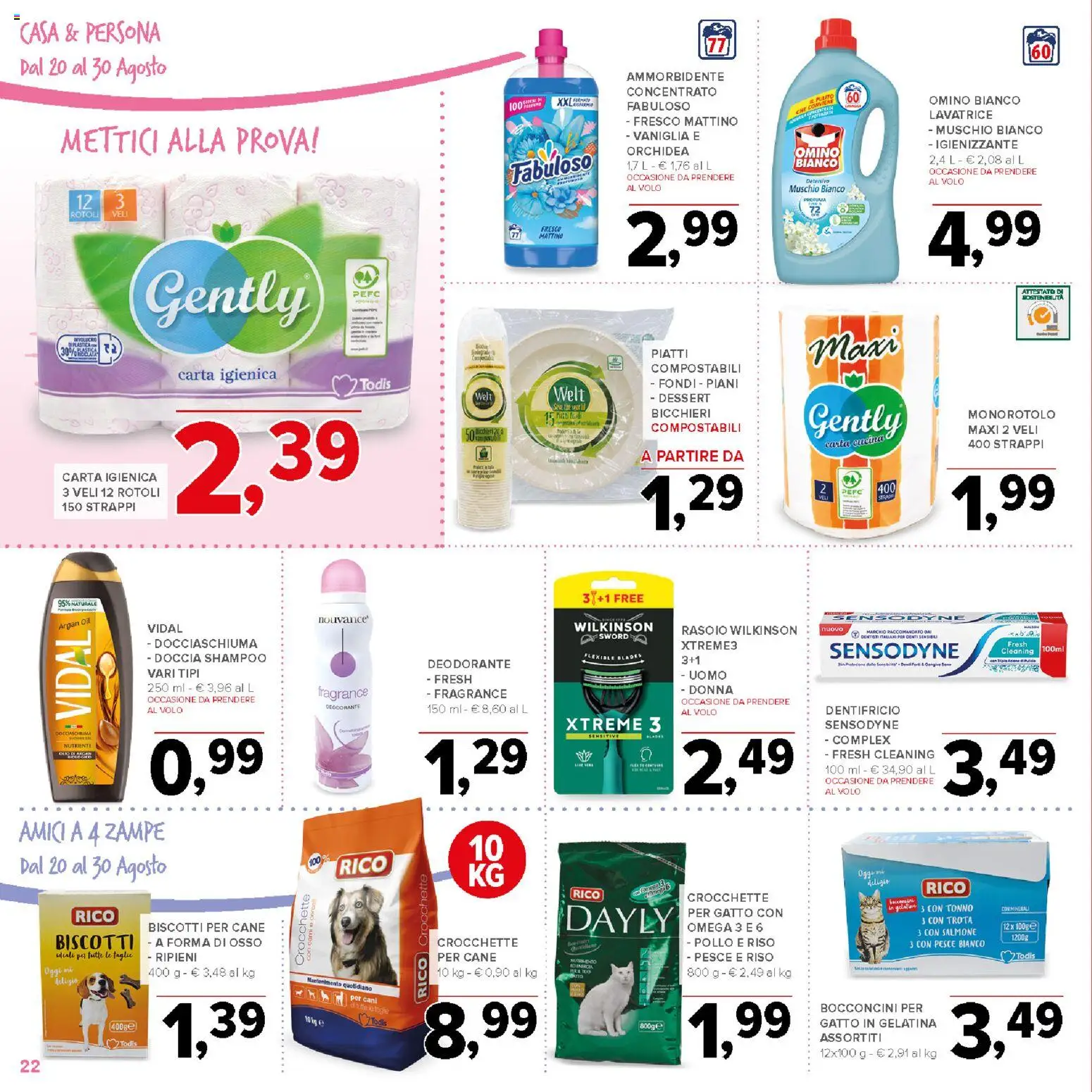 Volantino Todis del 20/08/2026 | Pagina: 22 | Prodotti: Vaniglia, Cereali, The, Doccia