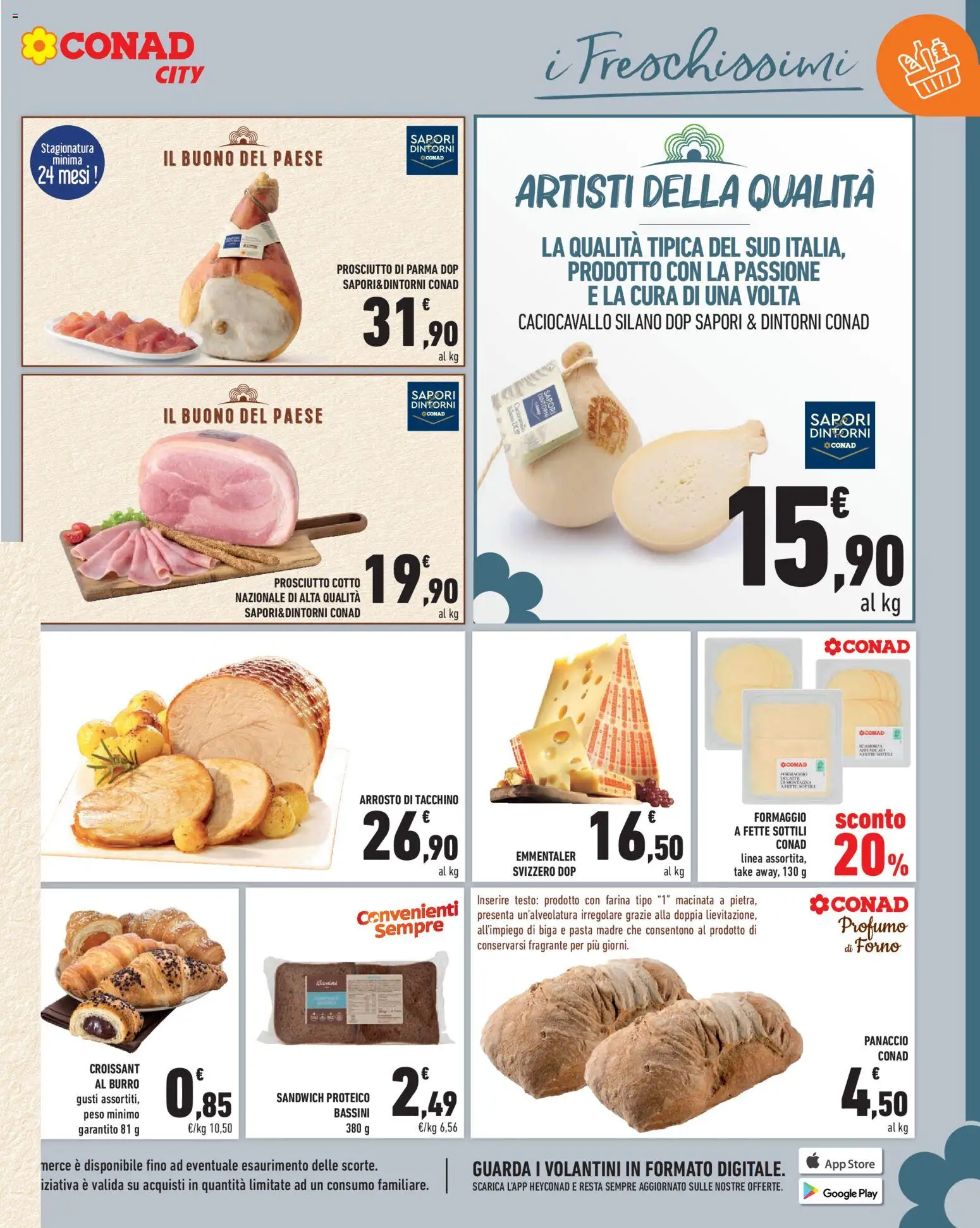 Volantino Conad del 17/07/2026 | Pagina: 9 | Prodotti: Prosciutto di Parma, Tacchino, Farina, Profumo