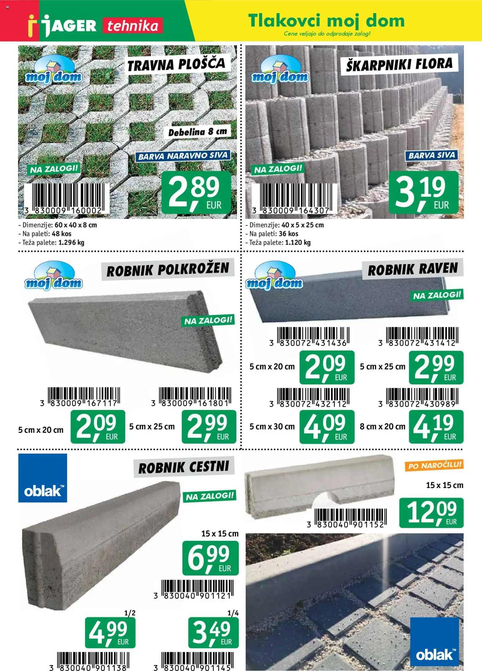 Novi Jager katalog ponudbe – veljaven od 21.08.2026 | Stran: 5 | Izdelki: Teza, Kos, Barva, Robnik