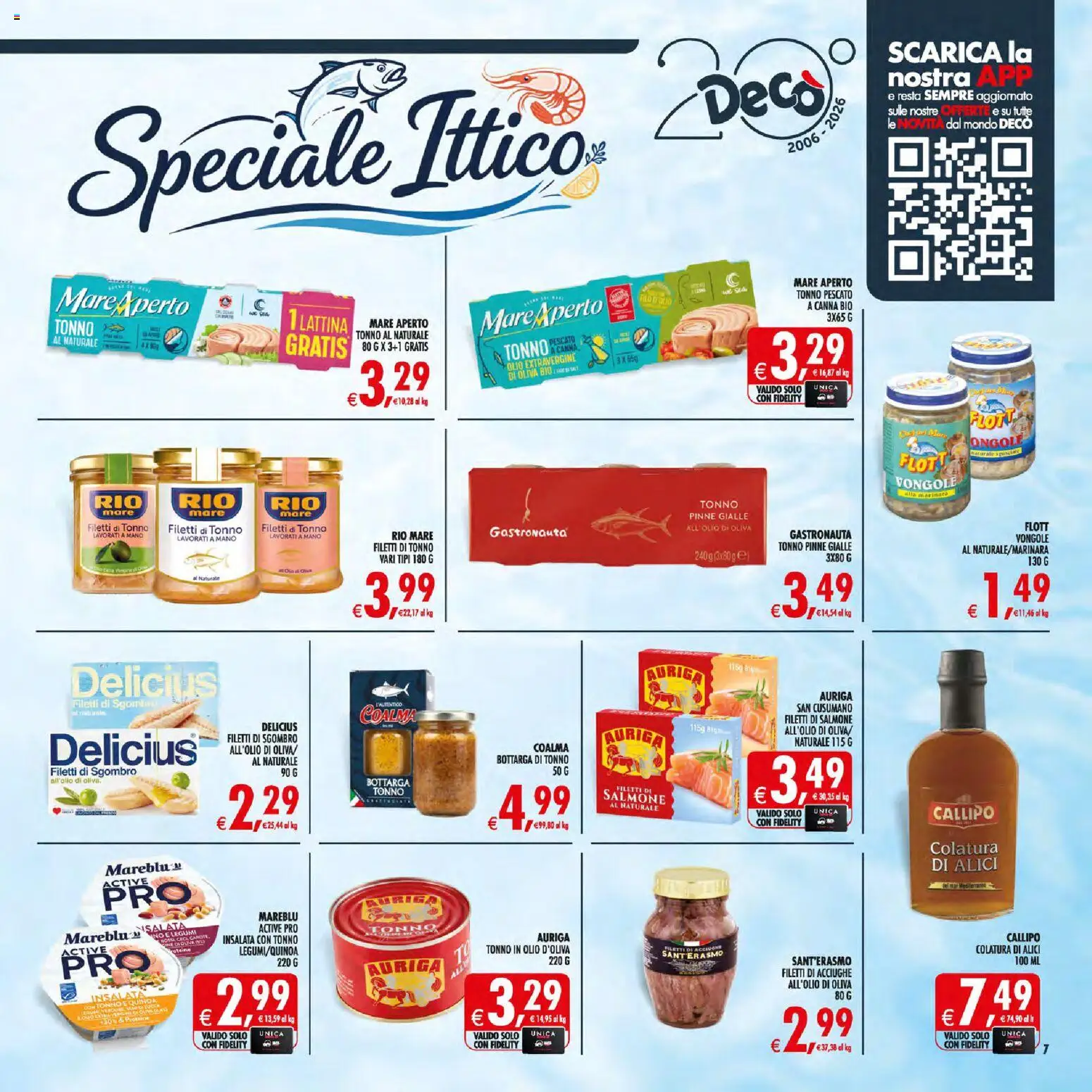 Volantino Decò del 21/07/2026 | Pagina: 7 | Prodotti: Salmone, Vongole, Pinne, Quinoa