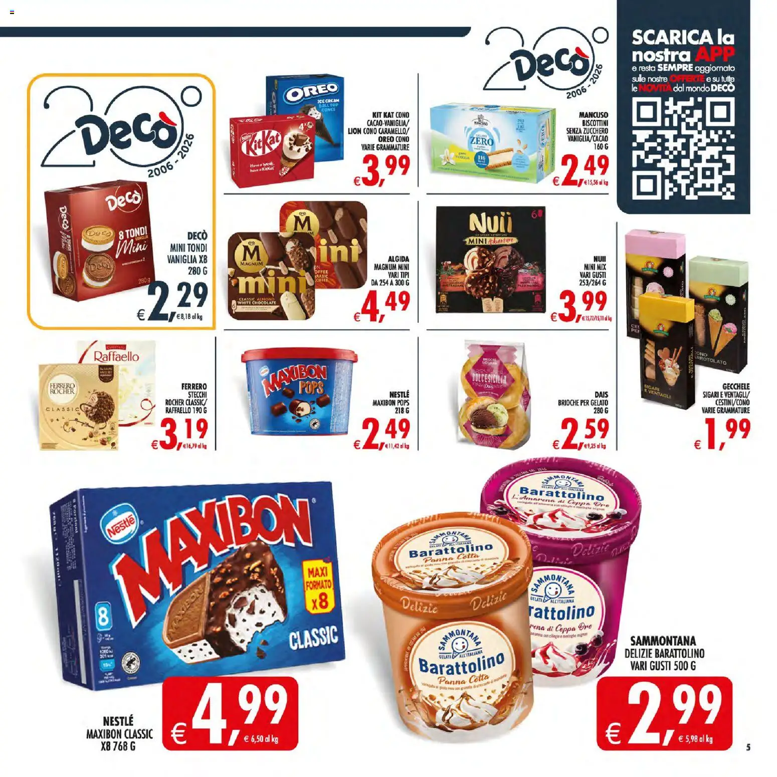 Volantino Decò del 21/08/2026 | Pagina: 7 | Prodotti: Vaniglia, Brioche, Gelato, Top