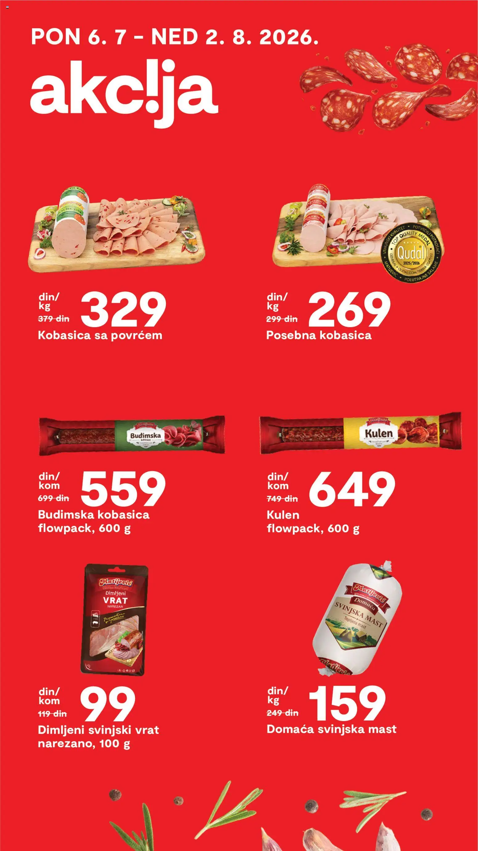 Matijevic katalog - važi od 14.07.2026 | Strana: 13 | Proizvode: Kulen, Svinjski vrat, Kobasica, Dimljeni vrat