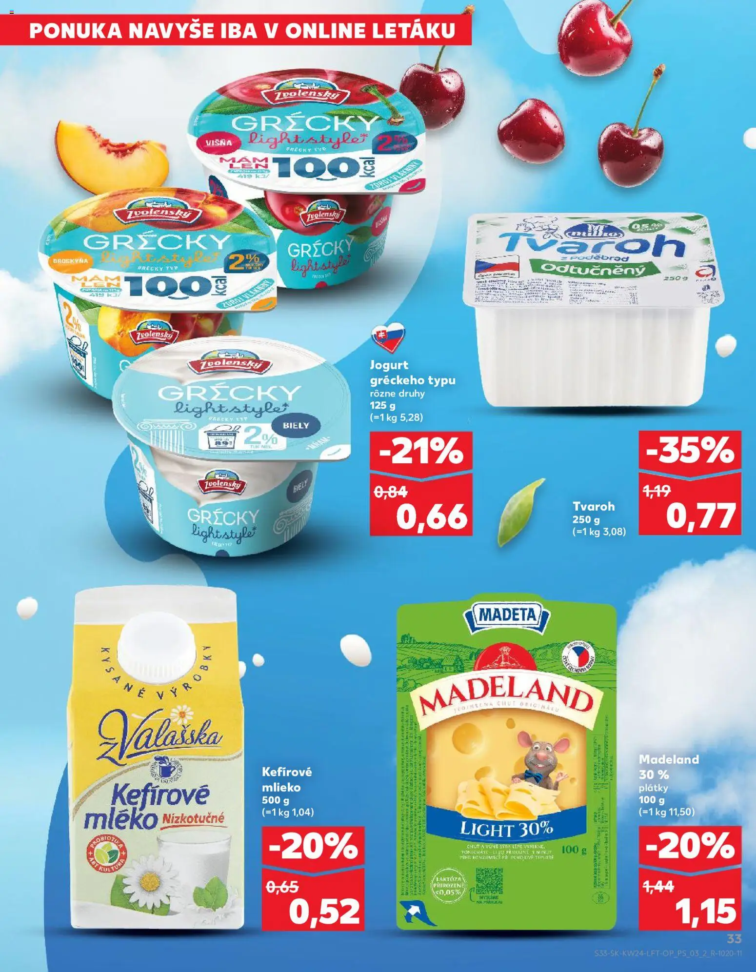 Nové Kaufland akcie – leták je platný od 11.06.2026 | Strana: 33 | Produkty: Mlieko, Jogurt, Tvaroh