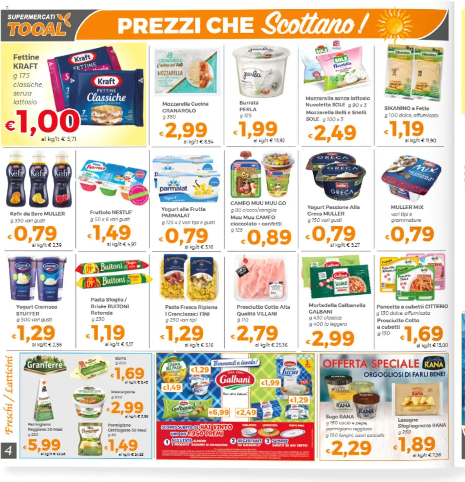 Volantino Tocal del 11/08/2026 | Pagina: 4 | Prodotti: Kefir, Pasta sfoglia, Prosciutto, Mascarpone