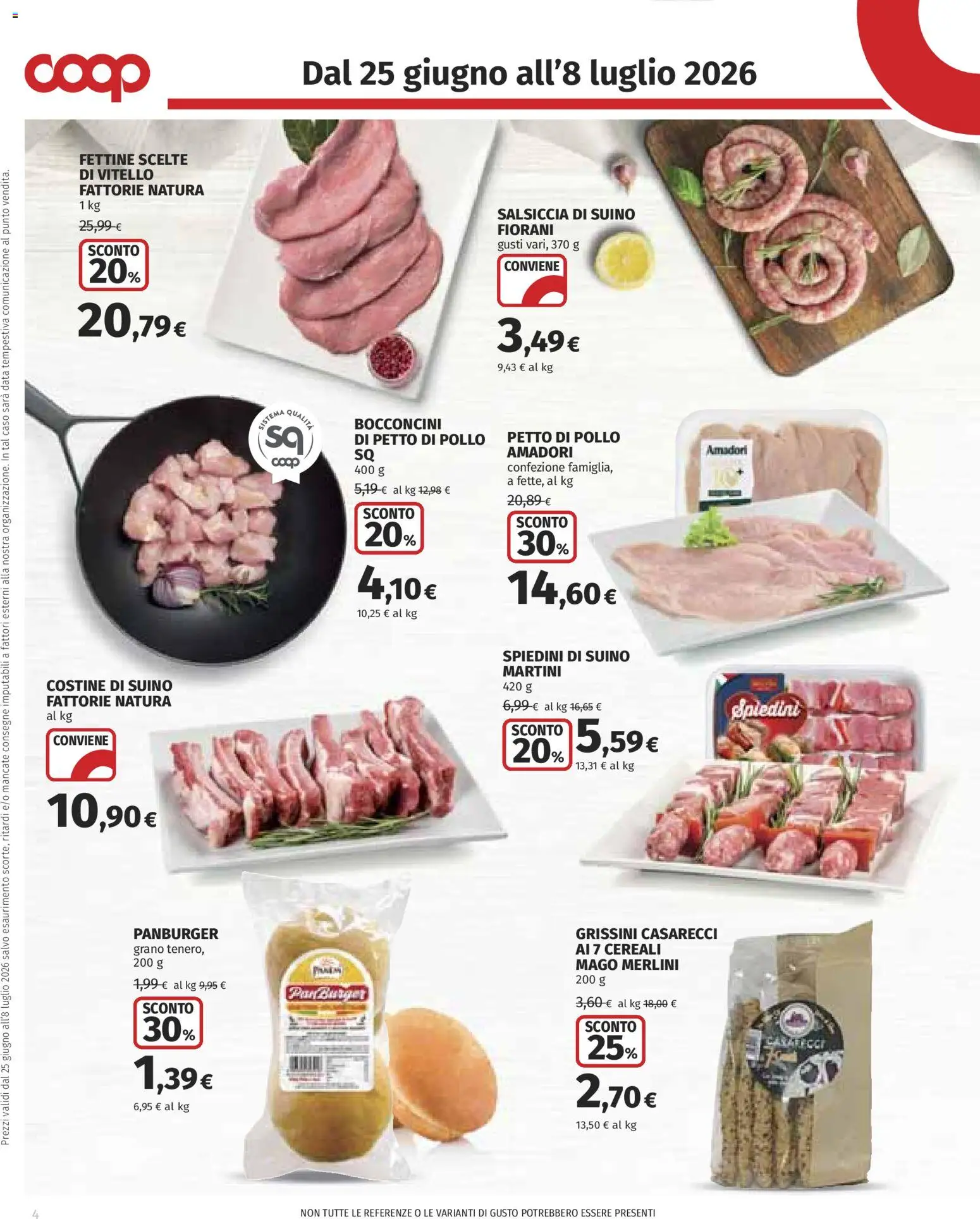 Volantino COOP del 25/06/2026 | Pagina: 4 | Prodotti: Pollo, Cereali, Suino, Data