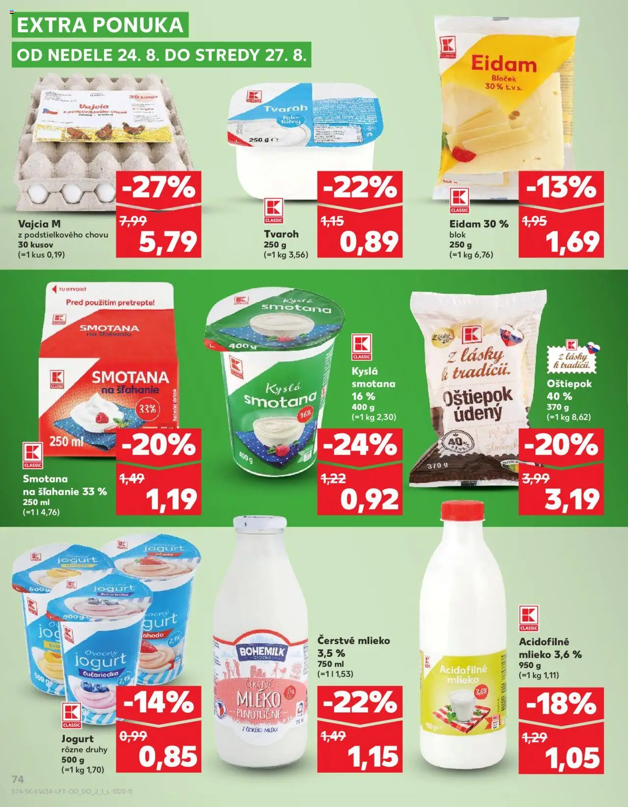 Nové Kaufland akcie – leták je platný od 21.08.2025 | Strana: 74 | Produkty: Mlieko, Vajcia, Eidam, Tvaroh
