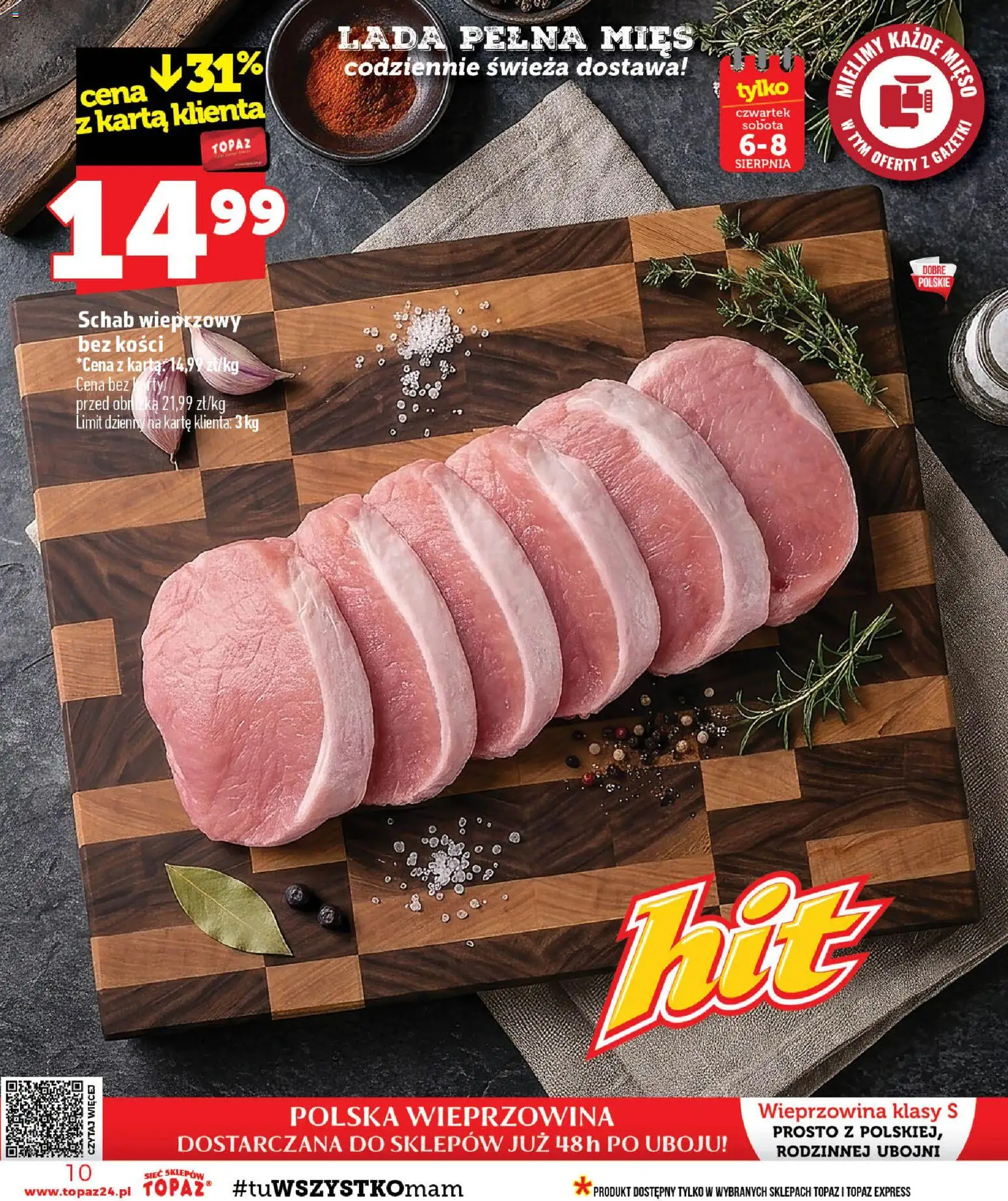 Topaz gazetka od 06.08.2026 | Strona: 10 | Produkty: Karta, Schab, Mięso, Wieprzowina