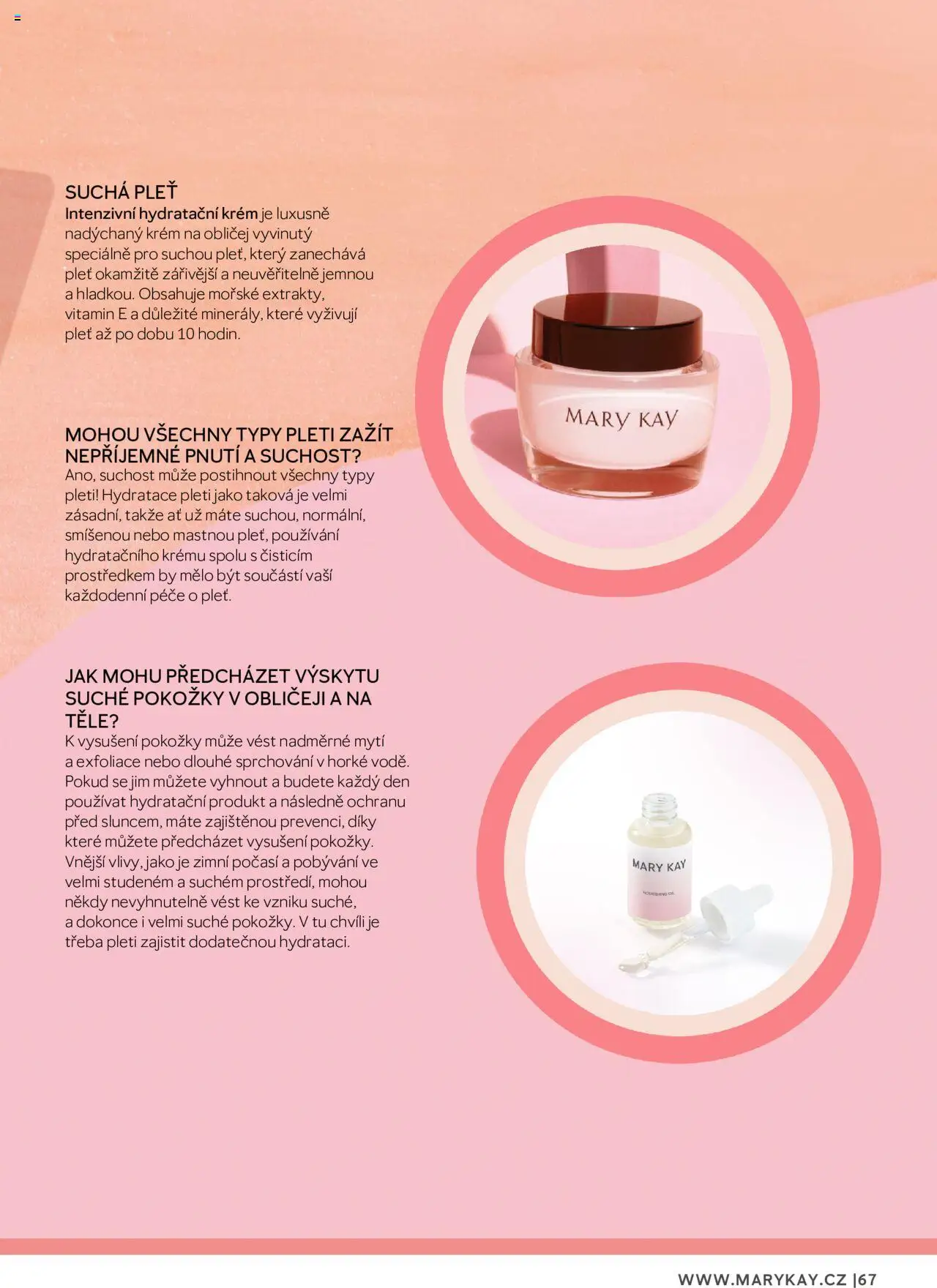 Mary Kay katalog - Průvodce péčí o pleť od 22.02.2025 | Strana: 67 | Produkty: Olej, Krém, Hydratační krém