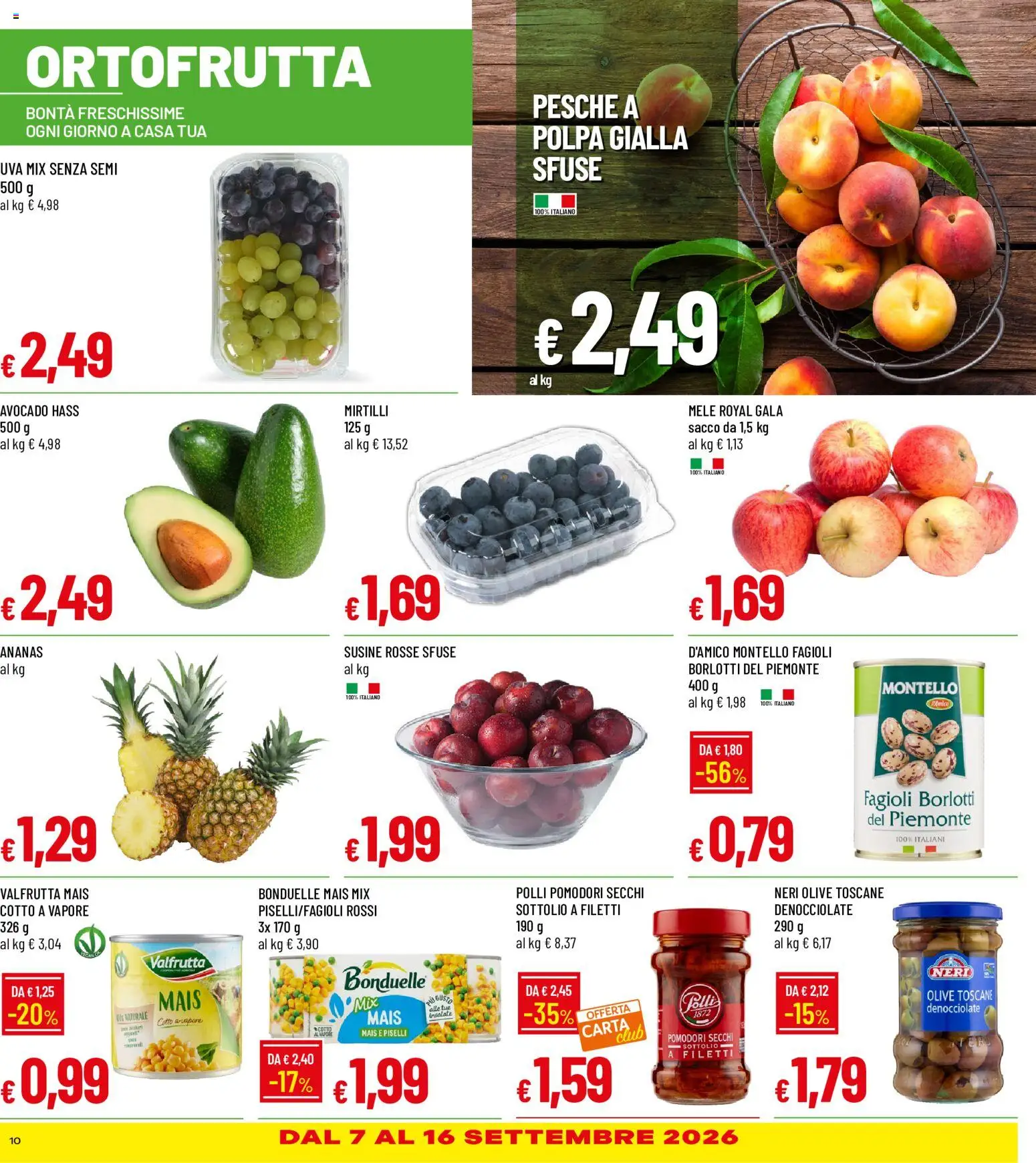 Volantino Galassia del 03/09/2026 | Pagina: 10 | Prodotti: Olive, Ananas, Piselli, Pesche