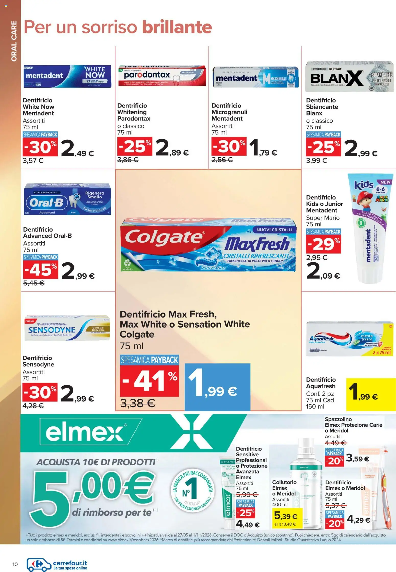 Volantino Carrefour del 10/07/2026 | Pagina: 10 | Prodotti: Spazzolino, Collutorio, Tè, Frutta