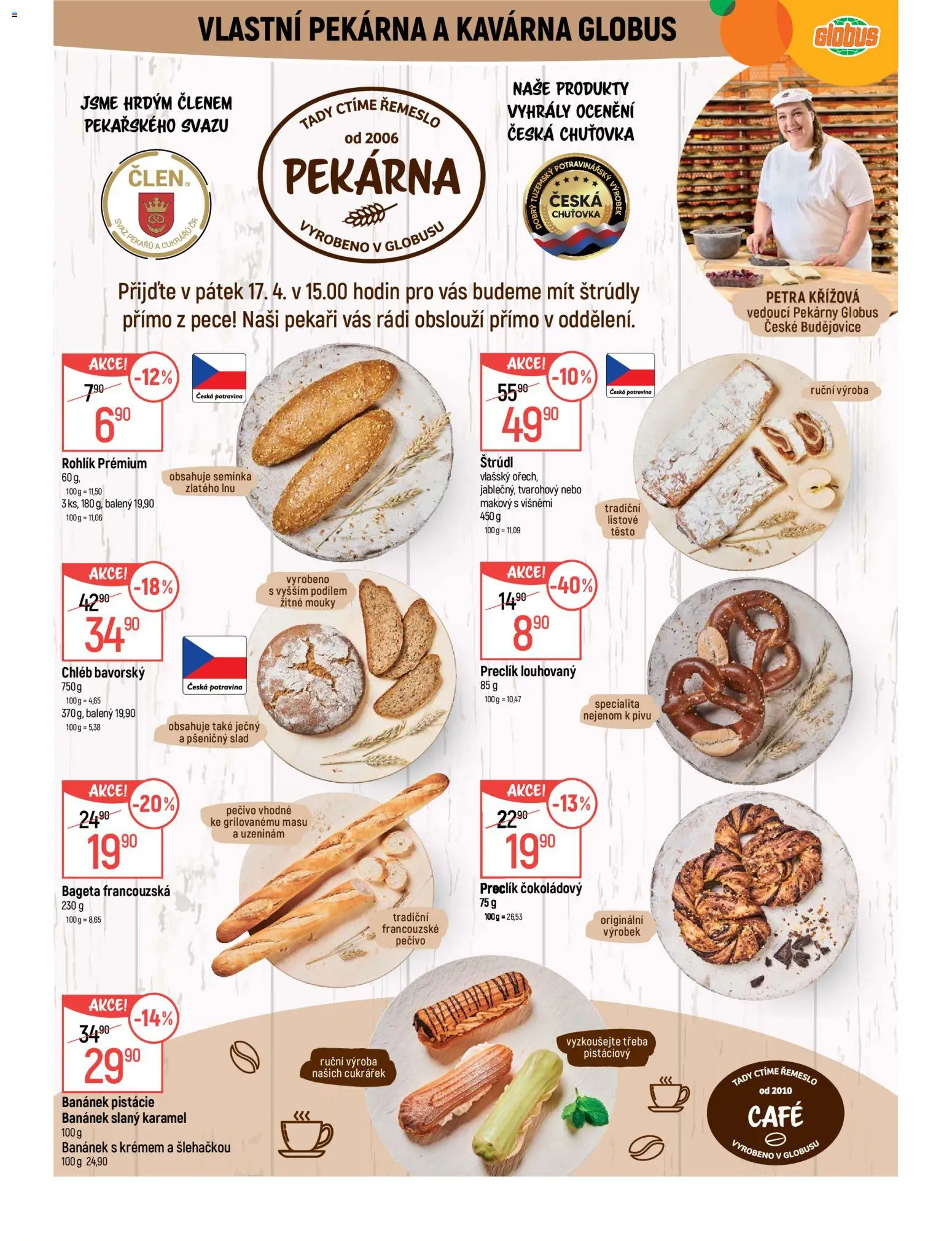 Globus leták - České Budějovice od 15.04.2026 | Strana: 6 | Produkty: Pistácie, Pekárna, Bageta, Těsto