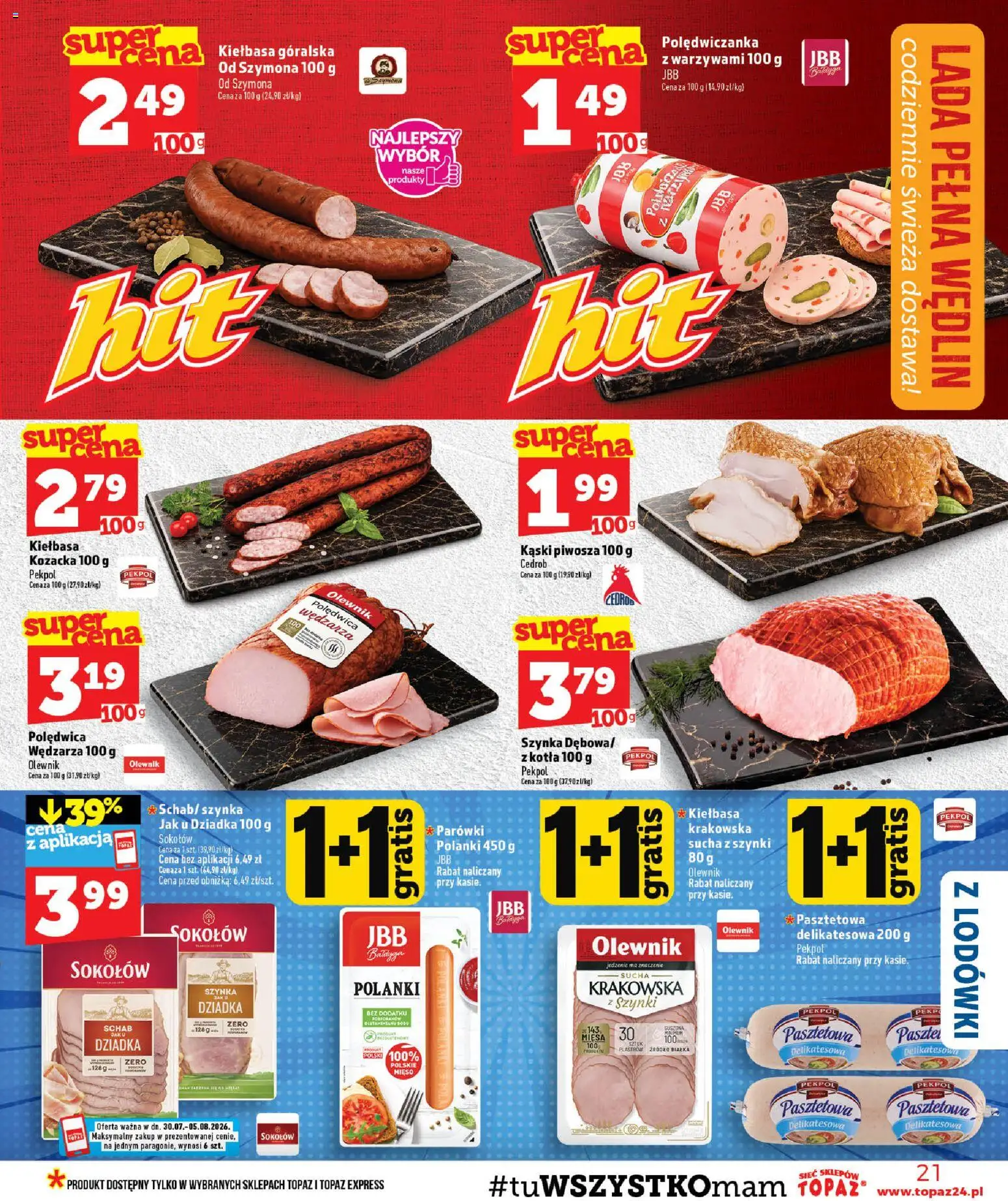 Topaz gazetka od 30.07.2026 | Strona: 21 | Produkty: Kiełbasa, Mięso, Szynka, Lodówki