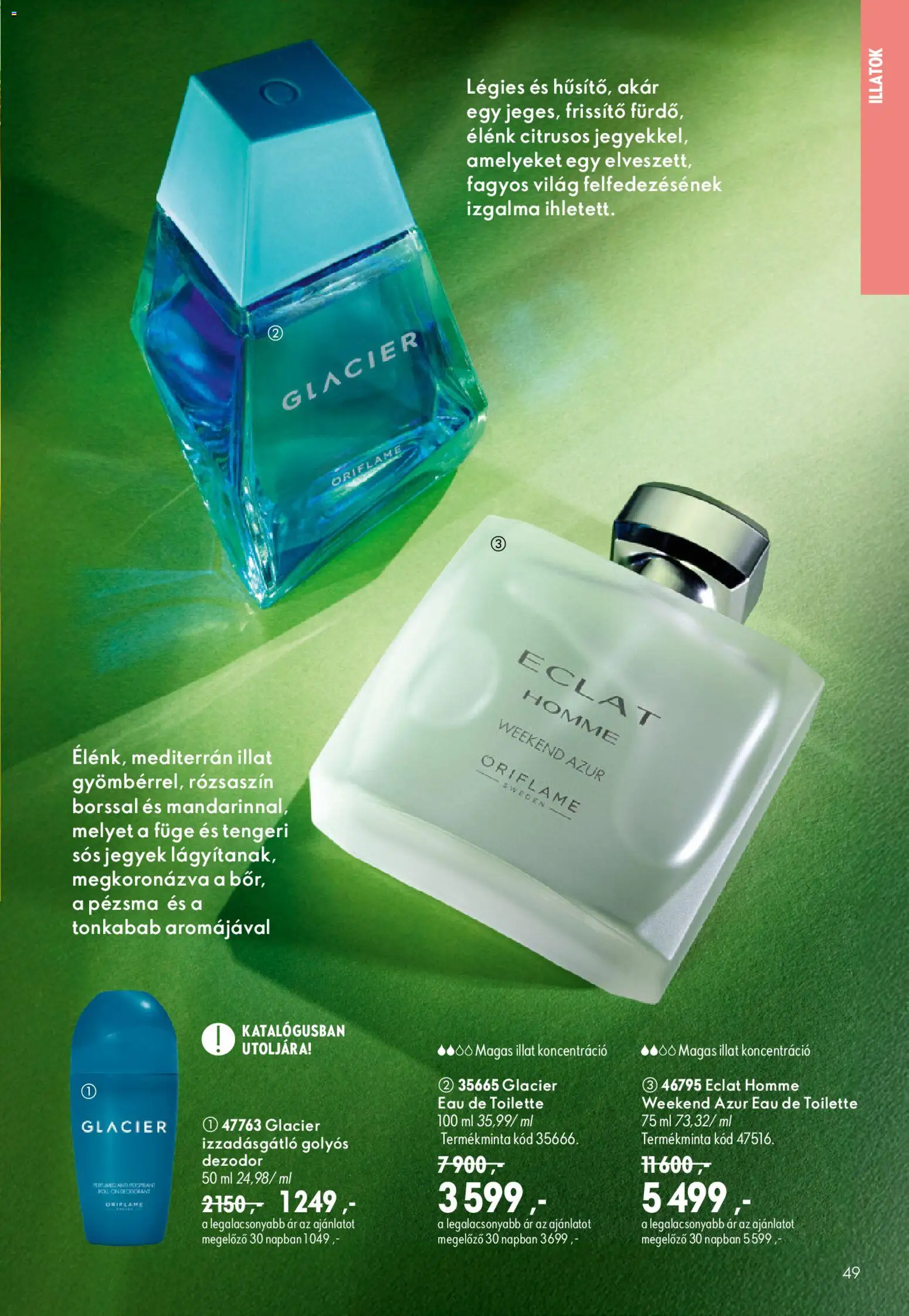 Oriflame akciós ujság - amely érvényes a következő dátumtól: 2026.08.19. | Oldal: 49 | Termékek: Füge, Dezodor, Izzadásgátló