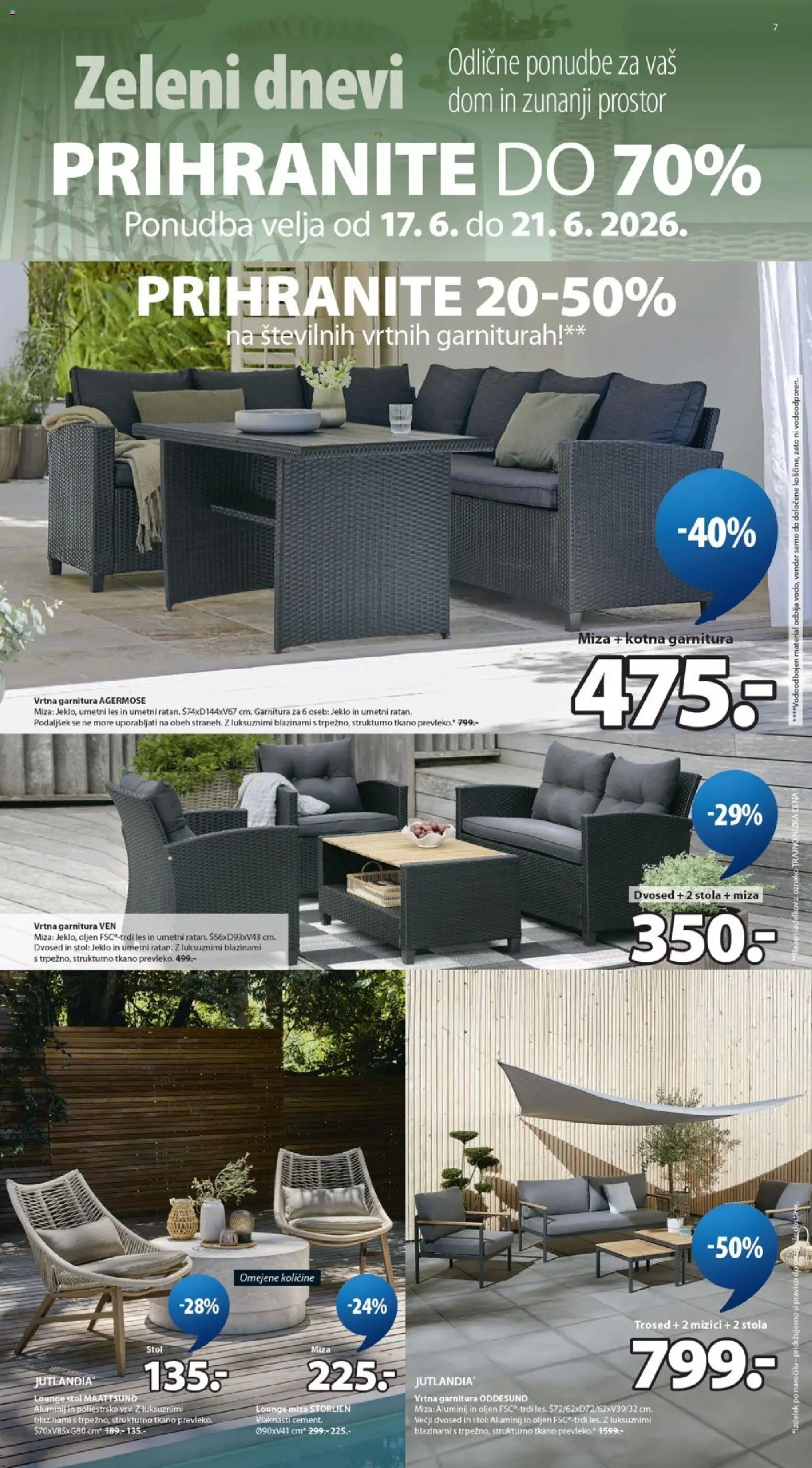 Novi JYSK katalog ponudbe – veljaven od 17.06.2026 | Stran: 7 | Izdelki: Vrtna garnitura, Trosed, Miza, Stol