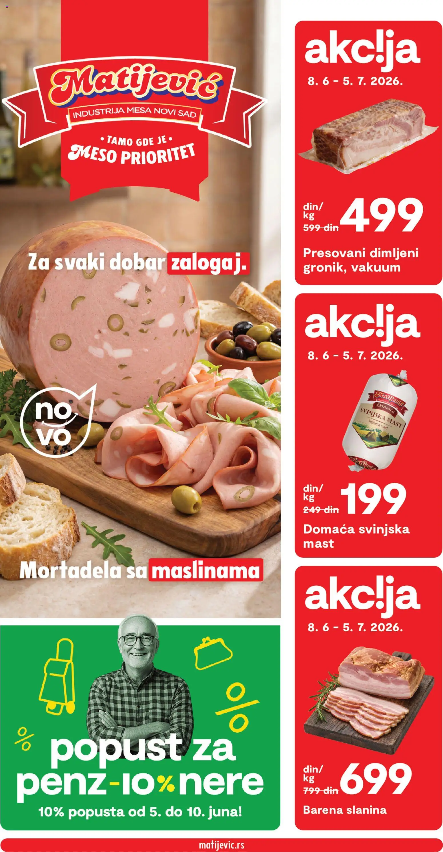 Matijevic katalog - važi od 08.06.2026 | Strana: 1 | Proizvode: Mast, Mortadela, Svinjska mast, Slanina
