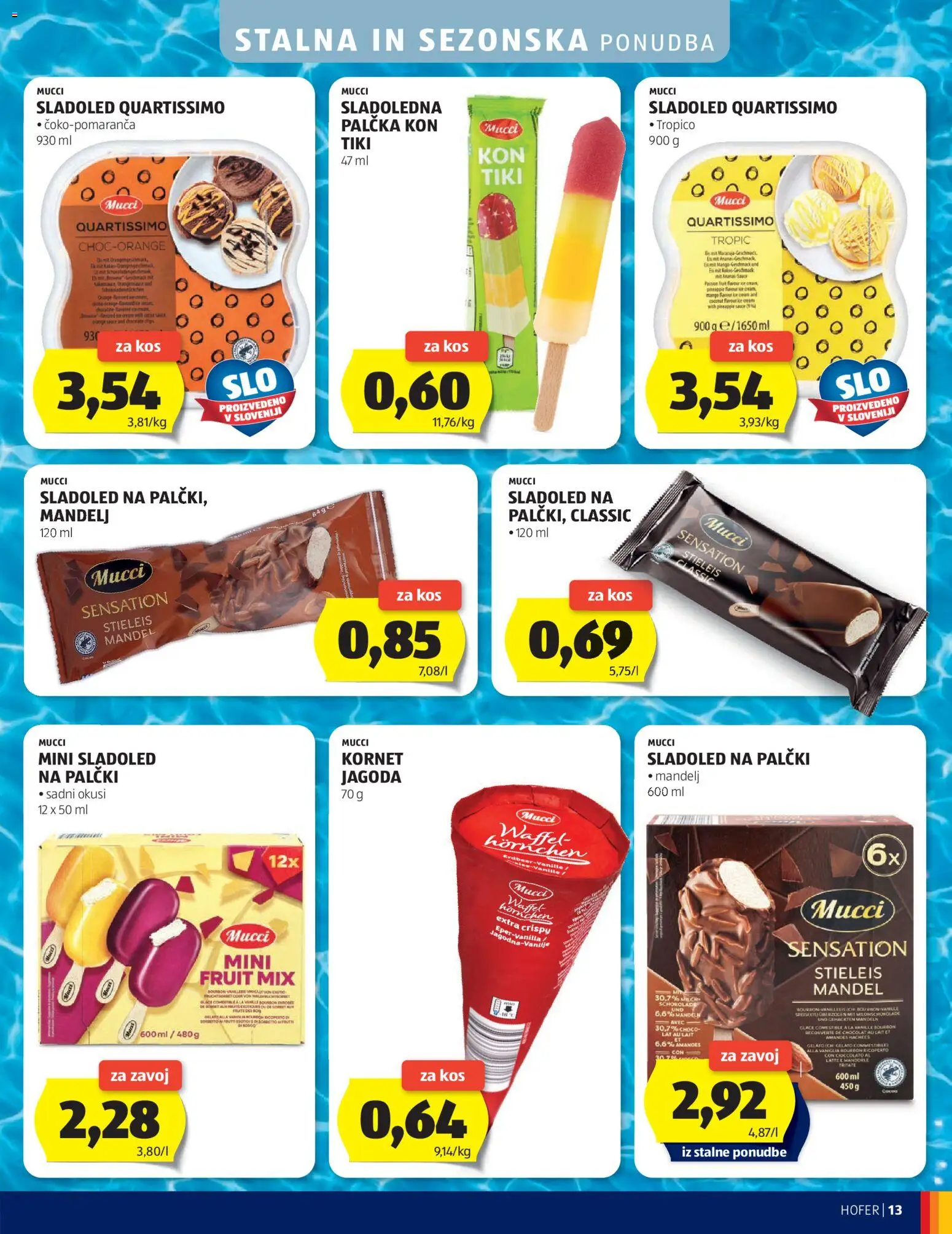Hofer SI katalog | vrijedi od 15.07.2026 | Stranica: 13 | Proizvodi: Sladoled, Kornet