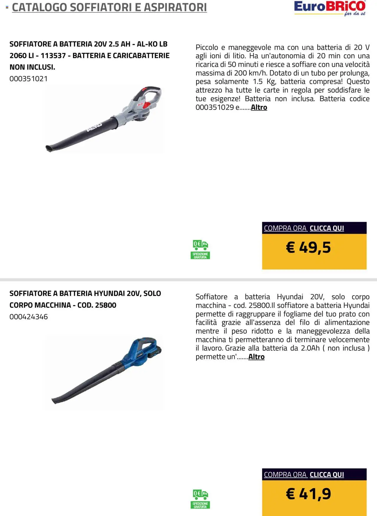 Volantino Eurobrico del 23.07.2025 | Pagina: 12 | Prodotti: Tubo, Batteria, Caricabatterie