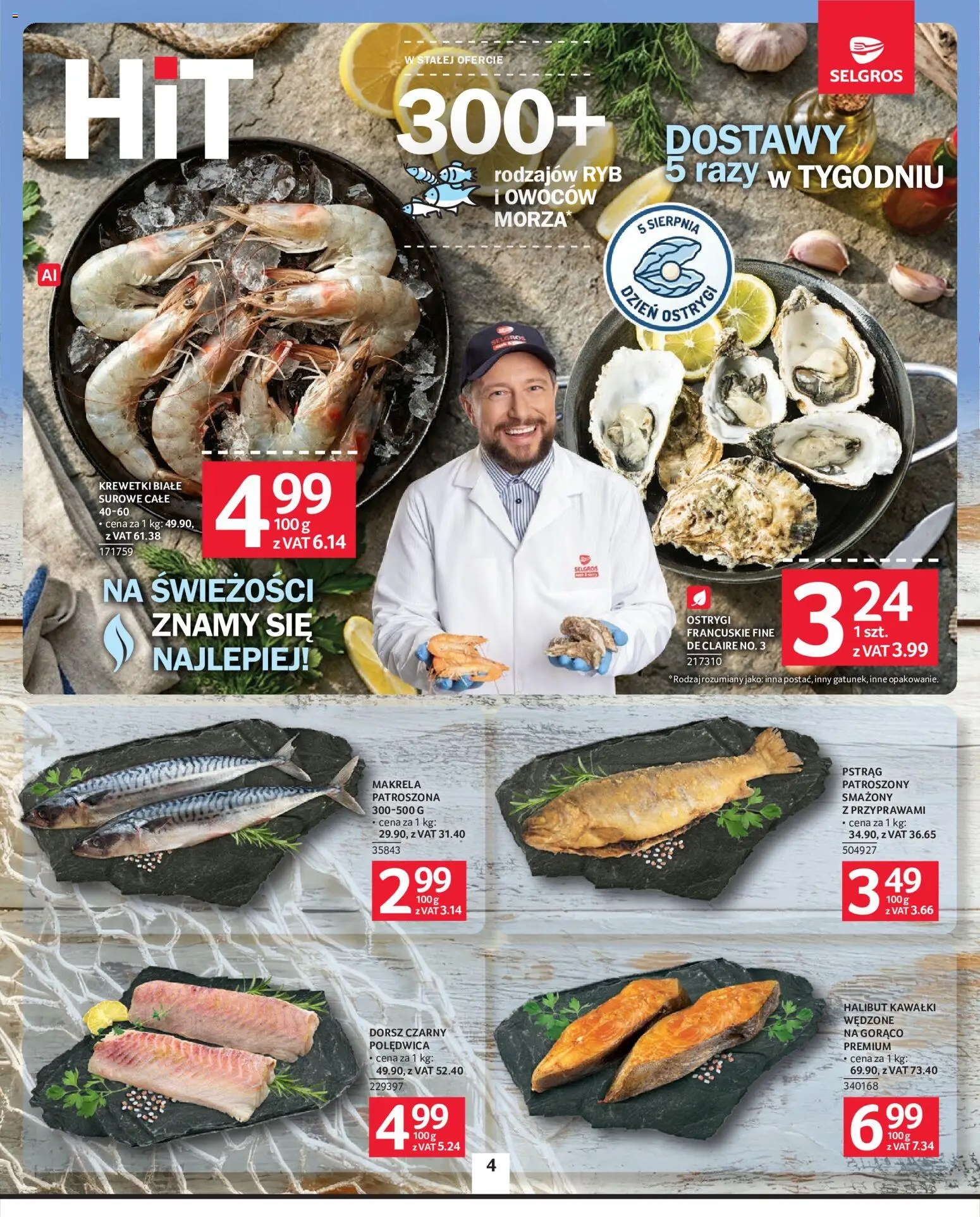 Selgros cash&carry gazetka od 30.07.2026 | Strona: 4 | Produkty: Pstrąg, Dorsz, Ostrygi, Makrela