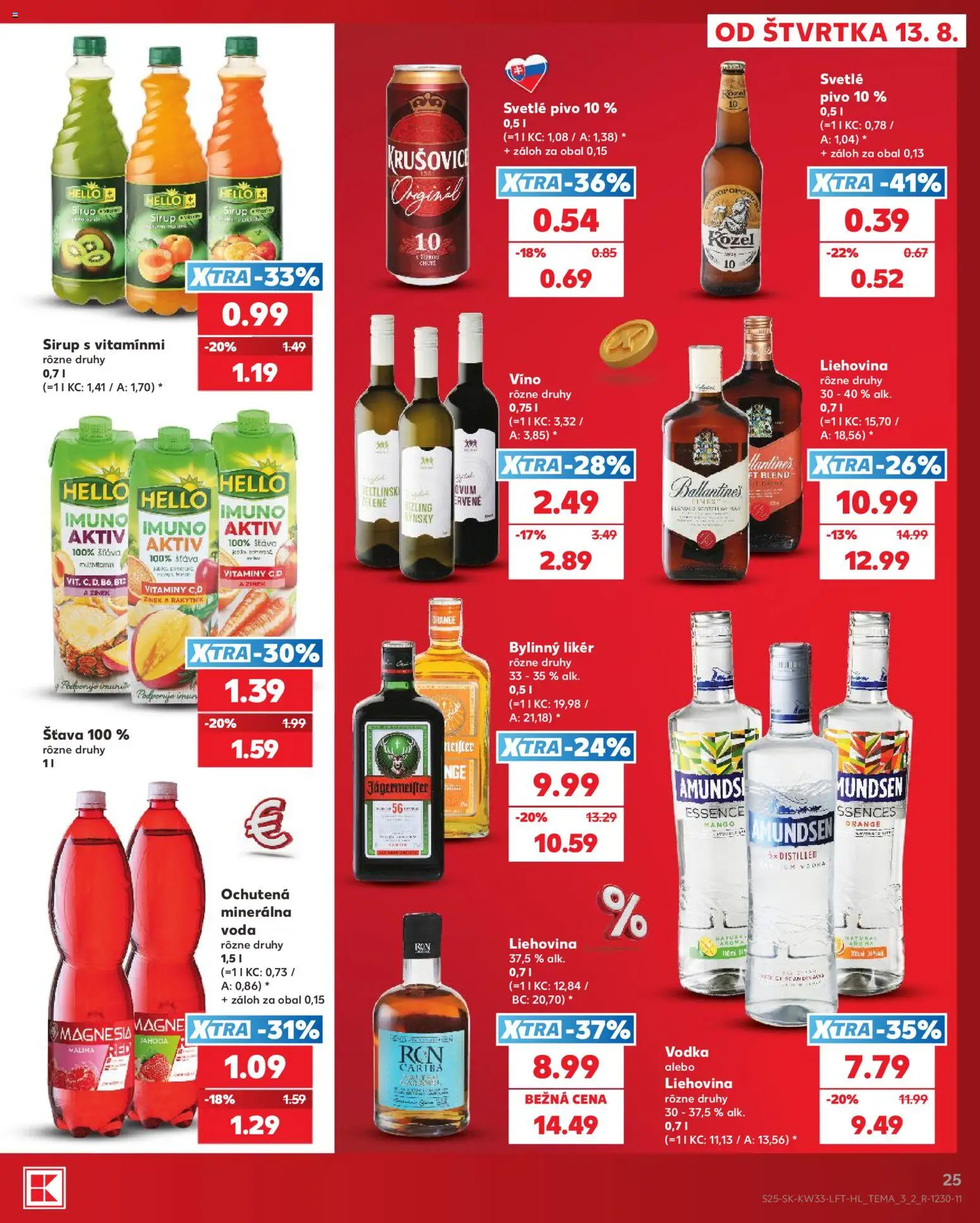 Nové Kaufland akcie – leták je platný od 13.08.2026 | Strana: 25 | Produkty: Sirup, Krušovice, Vodka, Minerálna voda