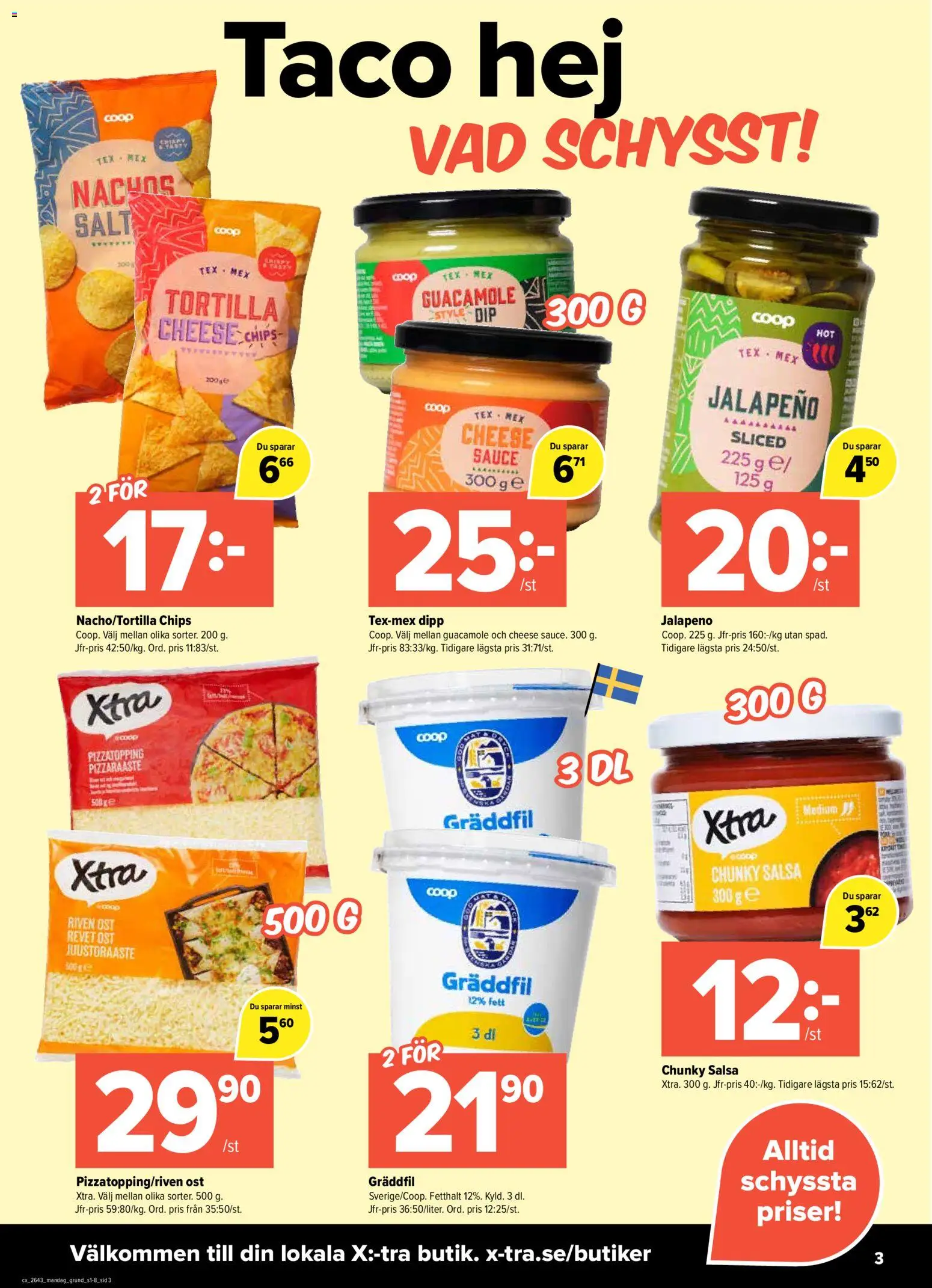 Coop X:-TRA reklamblad aktuell från 19/10/2026 | Sida: 3 | Produkter: Chips, Ost, Guacamole, Gräddfil