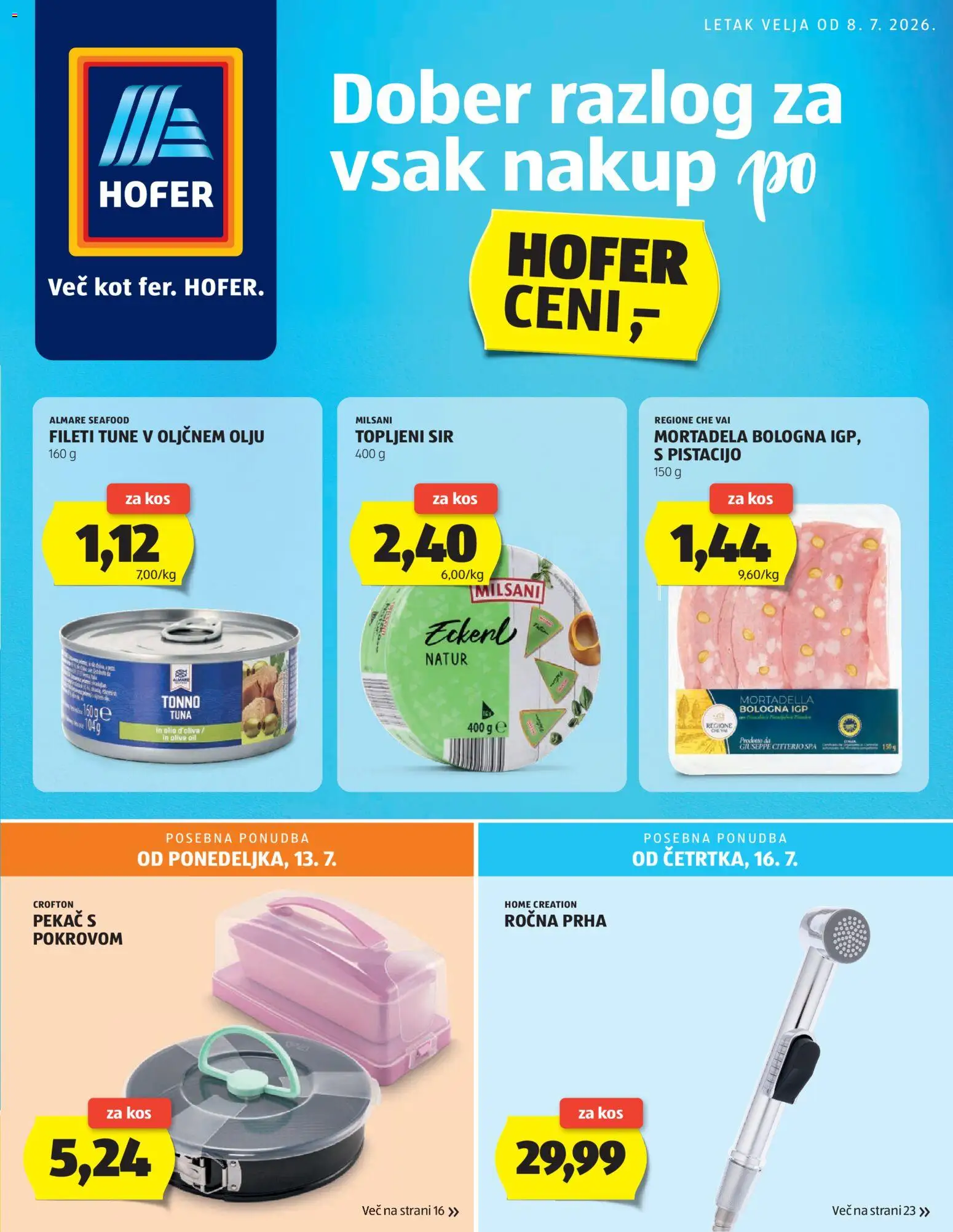 Hofer SI katalog | vrijedi od 08.07.2026 | Stranica: 1 | Proizvodi: Sir, Mortadela, Tuna