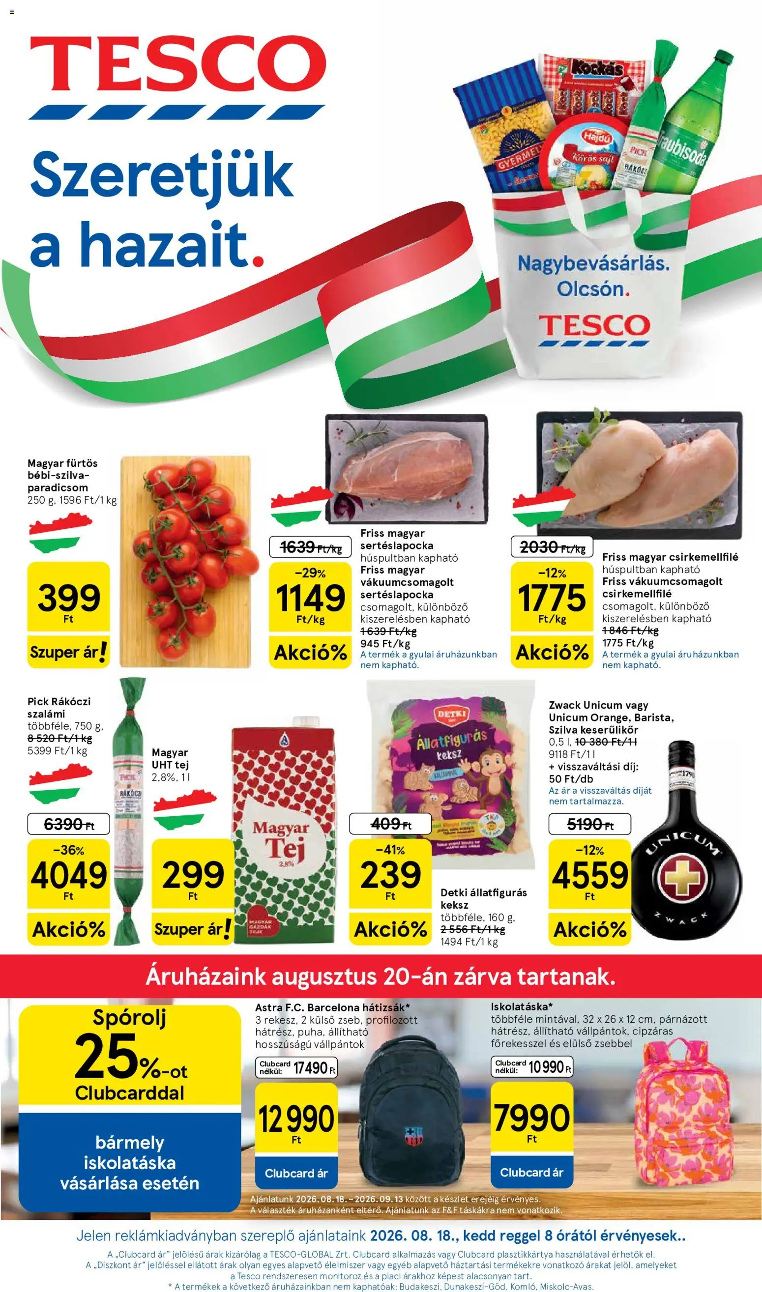 Tesco akciós ujság - amely érvényes a következő dátumtól: 2026.08.18. | Oldal: 1 | Termékek: Tej, Szalámi, Csirkemellfilé, Keserűlikőr