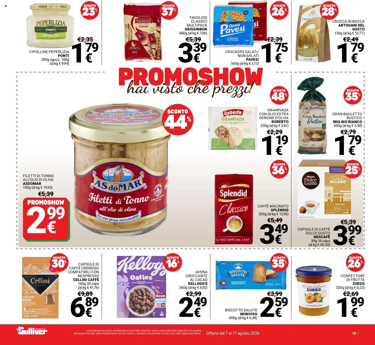 Volantino Gulliver del 07/08/2026 | Pagina: 15 | Prodotti: Frutta, Cacao, Cipolline, Macinato