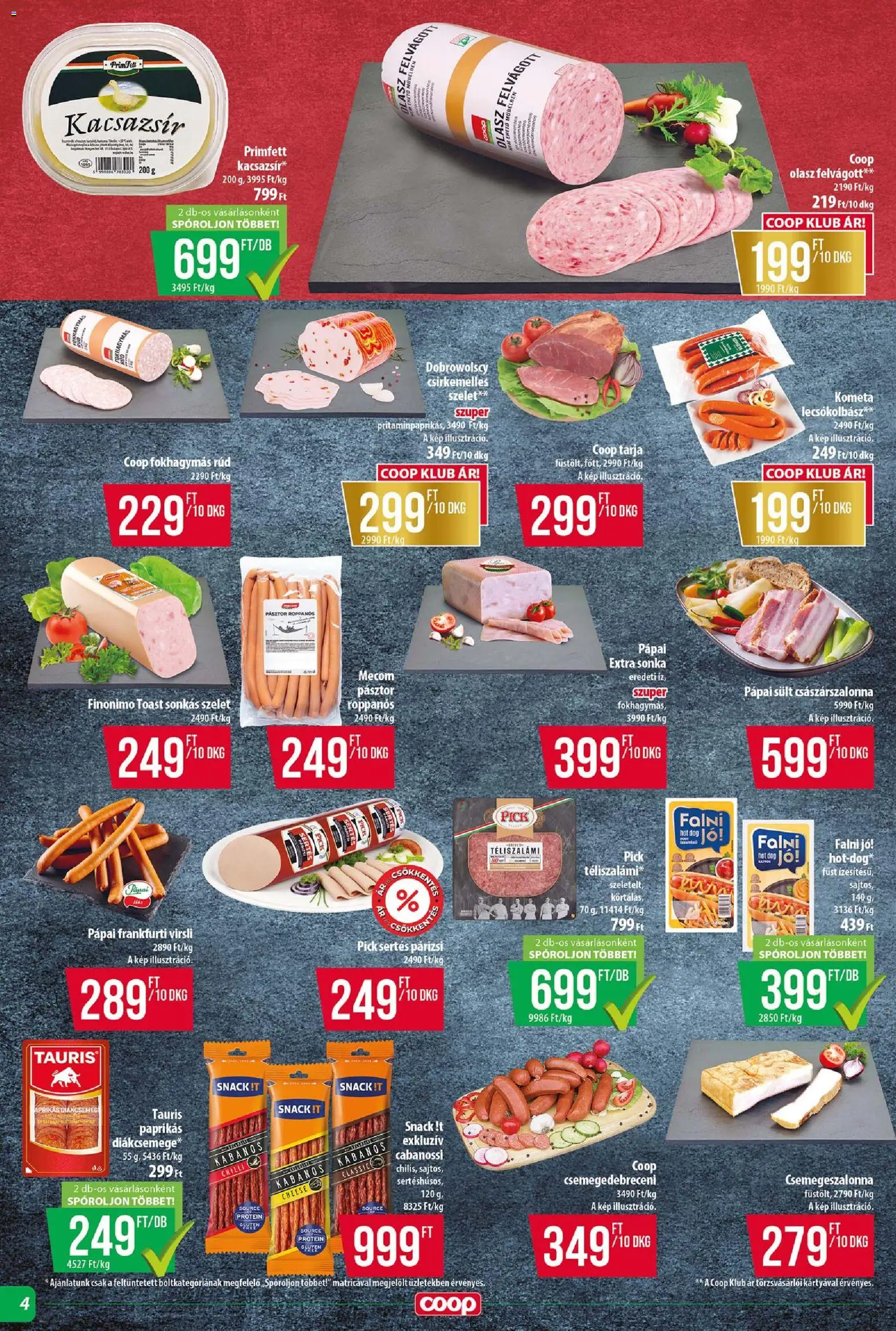 COOP akciós ujság - amely érvényes a következő dátumtól: 2026.08.21. | Oldal: 4 | Termékek: Virsli, Hot dog, Tarja, Sonka