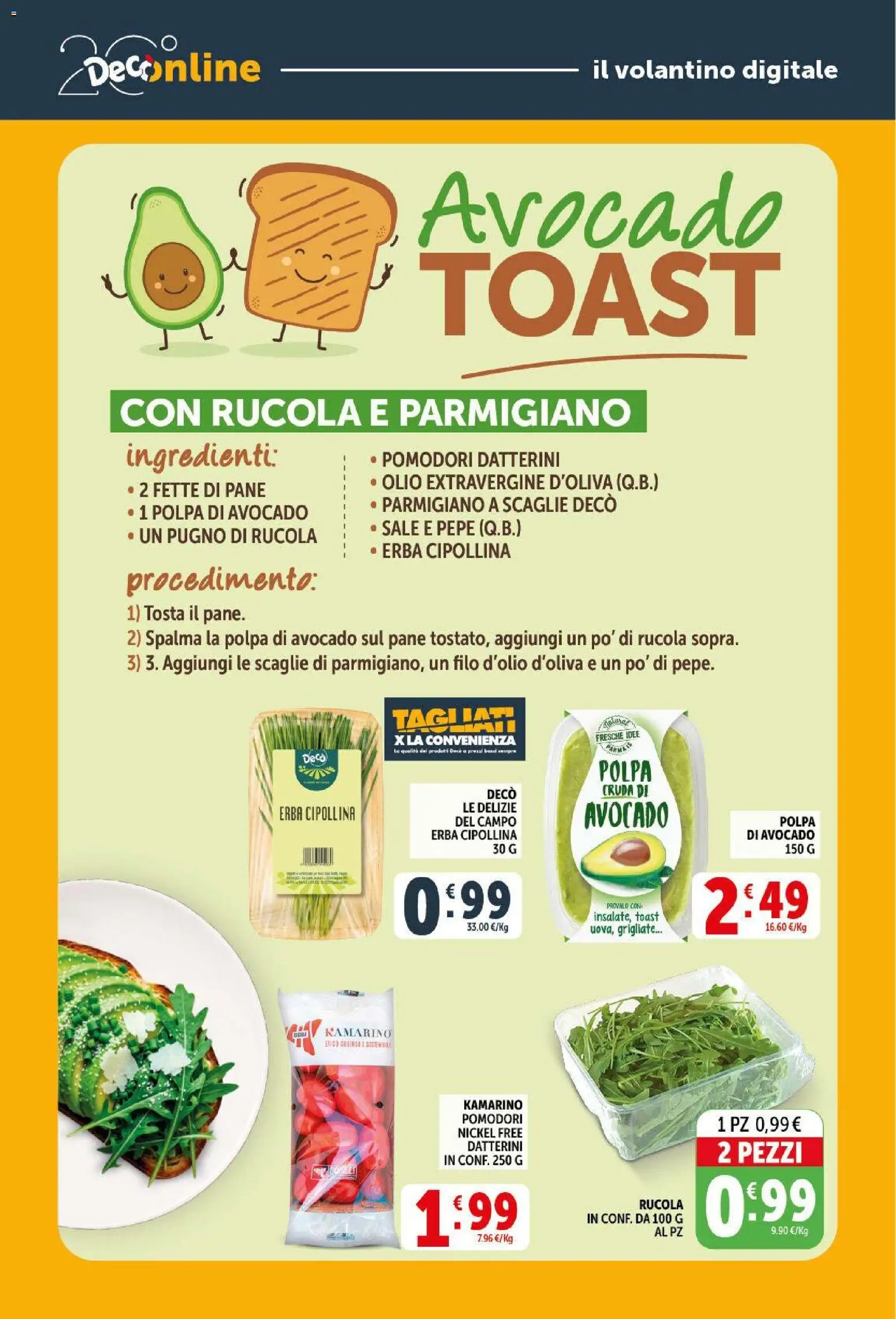 Volantino Decò del 09.04.2026 | Pagina: 22 | Prodotti: Pane, Pepe, Olio, Pomodori