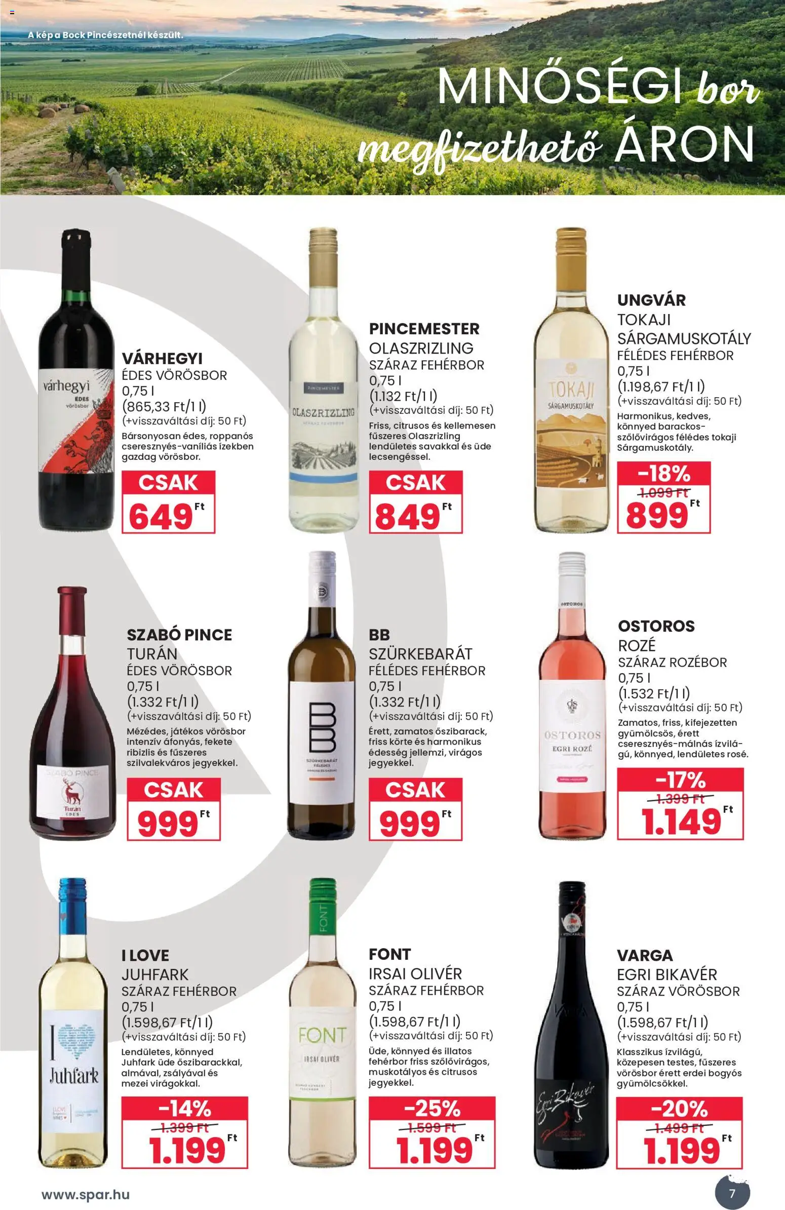 Spar akciós ujság - amely érvényes a következő dátumtól: 2026.09.02. | Oldal: 7 | Termékek: Édesség, Irsai Olivér, Bor, Vörösbor