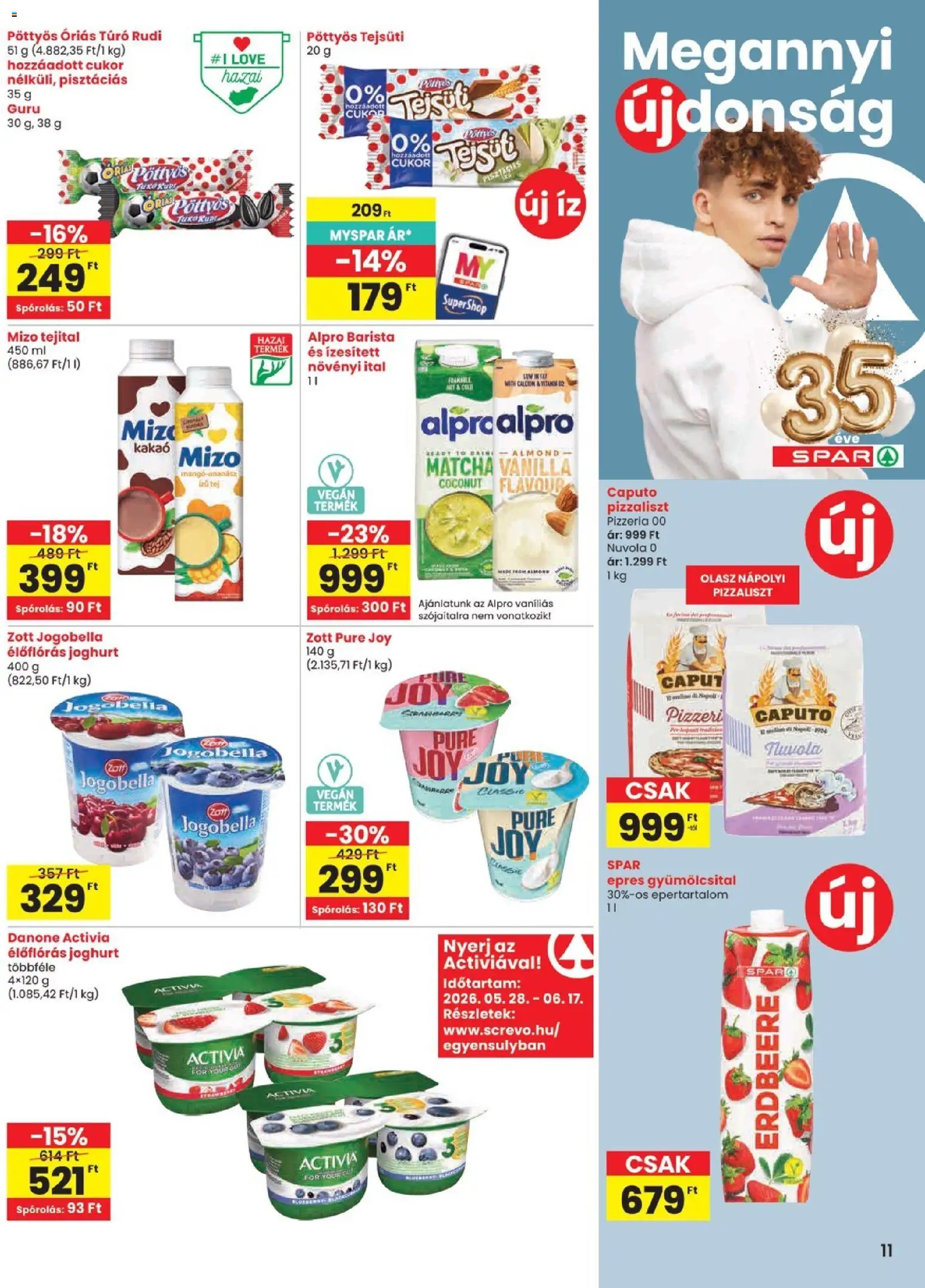 Spar akciós ujság - amely érvényes a következő dátumtól: 11.06.2026 | Oldal: 11 | Termékek: Alpro, Túró rudi, Tej, Túró