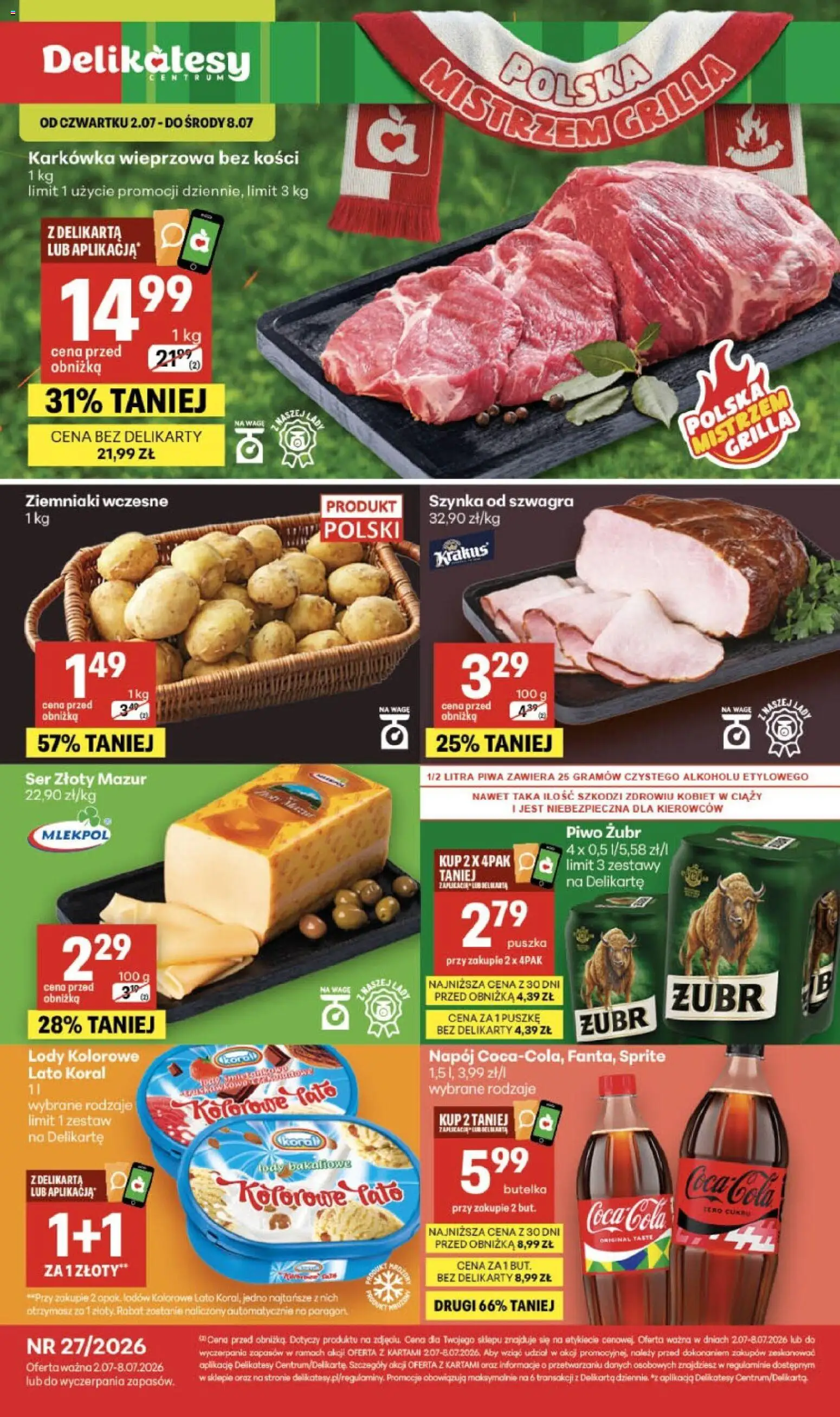 Delikatesy Centrum gazetka - Sklepy Własne od 02.07.2026 | Strona: 1 | Produkty: Piwo żubr, Karkówka wieprzowa, Sprite, Ser