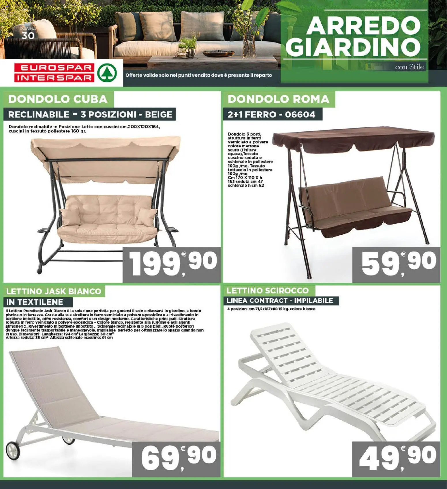 Volantino Eurospar del 27.04.2026 | Pagina: 30 | Prodotti: Dondolo, Piscina, Lettino, Cuscino