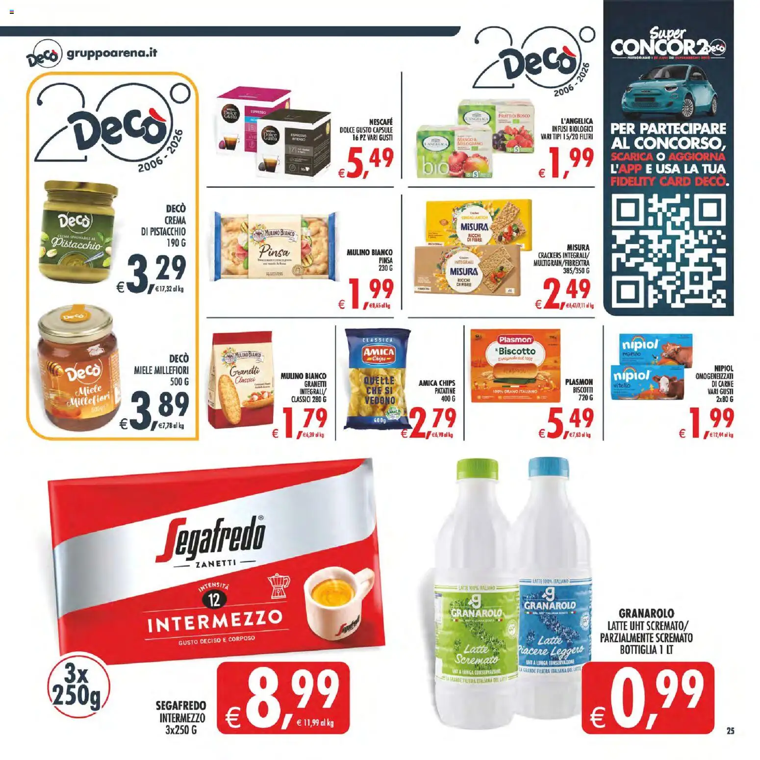 Volantino Decò del 23/10/2026 | Pagina: 26 | Prodotti: Melograno, Carne, Miele, Segafredo