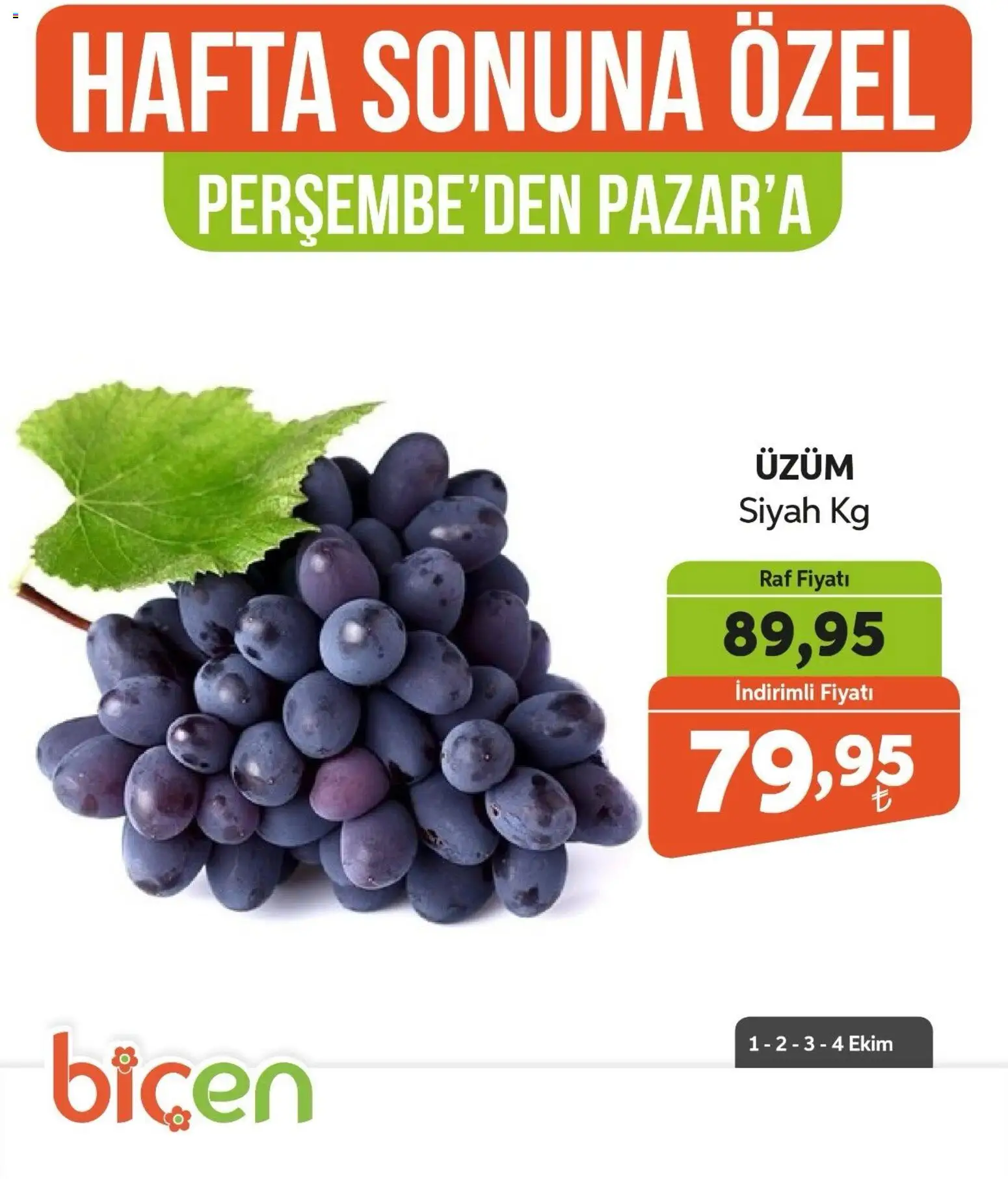 Biçen Market - Hafta Sonuna Özel - Meyve İndirimi - 01 Ekim 2026 tarihinden itibaren geçerlidir | Sayfa: 9 | Ürünler: Raf, Üzüm
