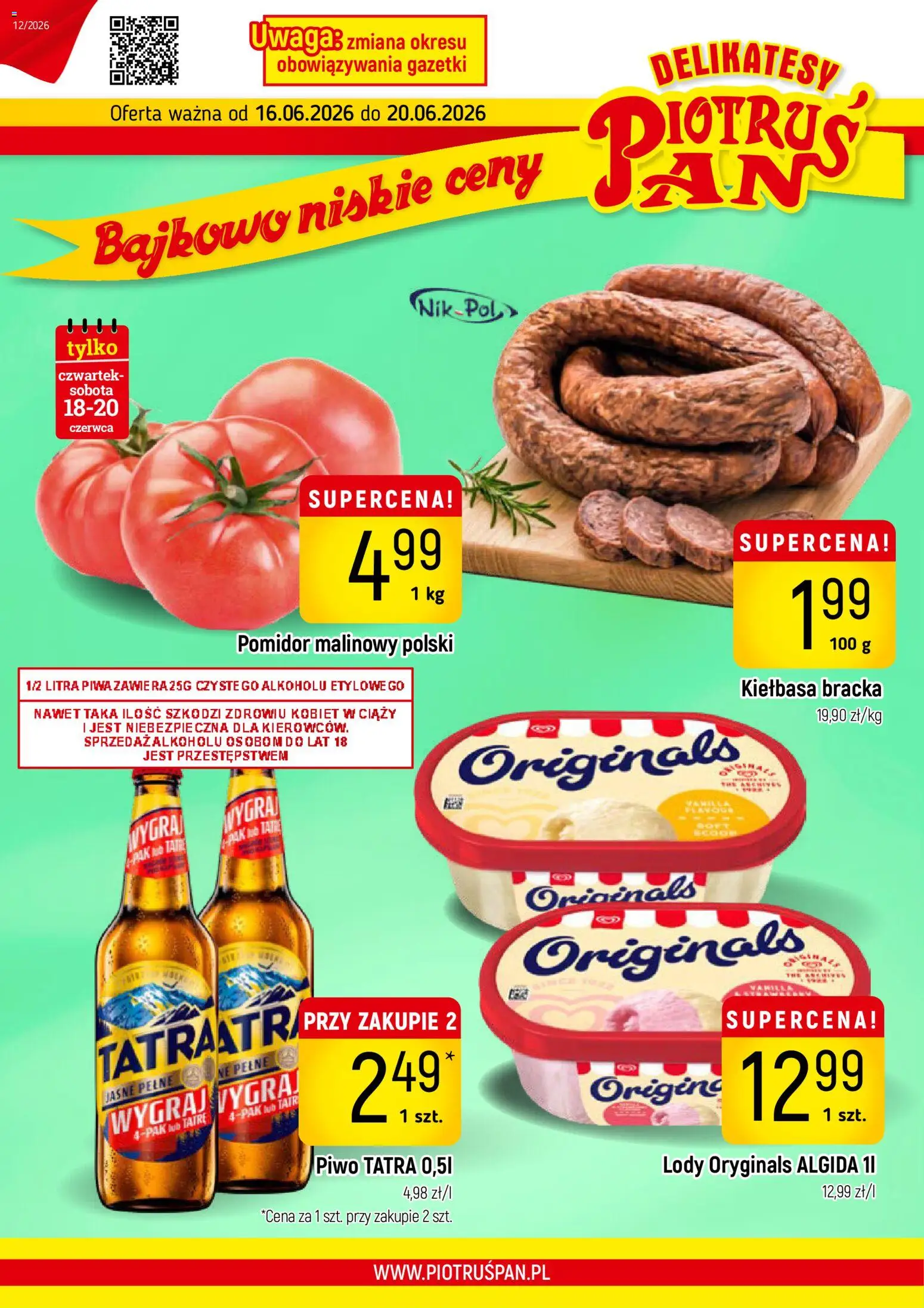 Piotruś Pan gazetka od 16.06.2026 | Strona: 1 | Produkty: Pomidor malinowy, Delikatesy, Piwo, Lody