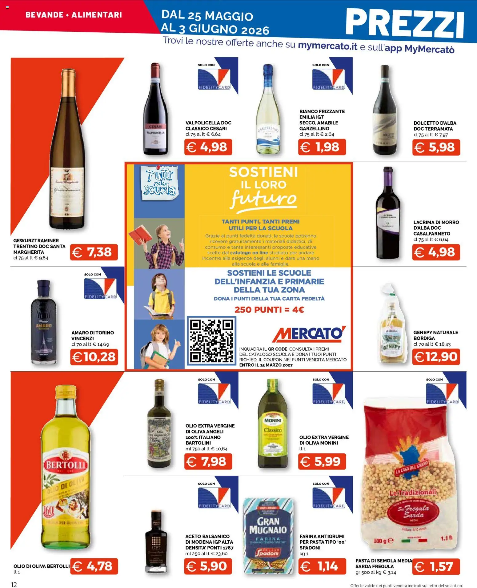 Volantino Mercatò del 25.05.2026 | Pagina: 12 | Prodotti: Farina, Pasta, Amaro, Olio di Oliva