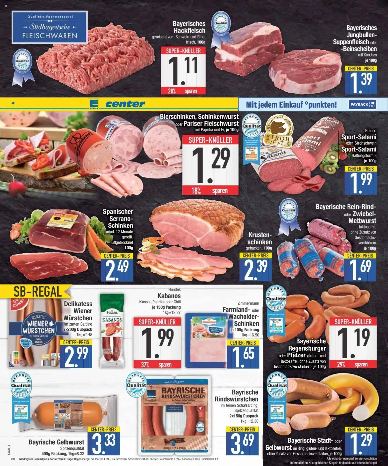 Edeka prospekt Niederwinkling	 – gültig ab 10.05.2026 | Seite: 4 | Produkte: Wiener wurstchen, Chili, Salami, Schinken